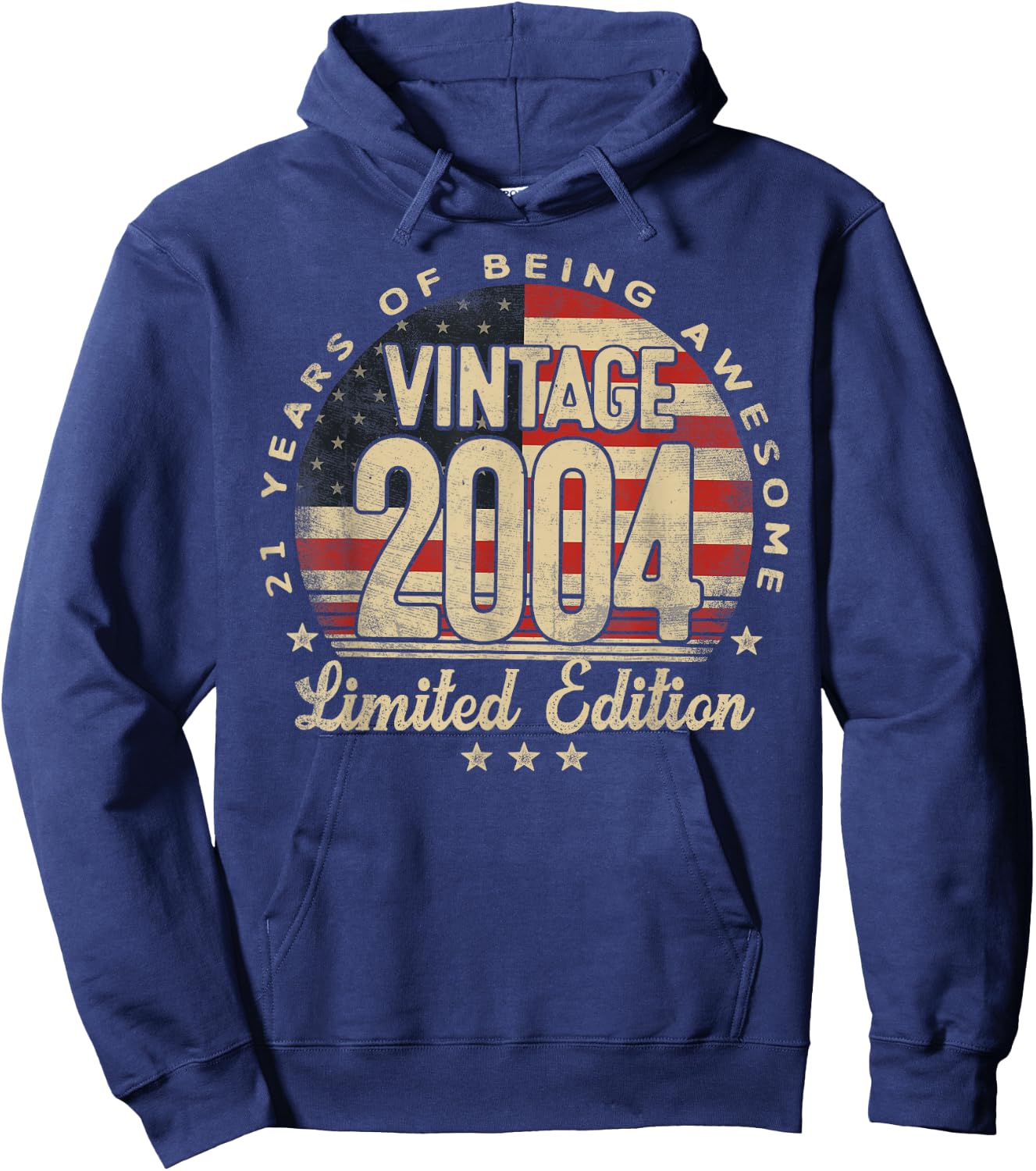 Vintage 2004 Limited Edition 21-Year-Old Gifts USA Flag Hoodie - Hoodie | Navy