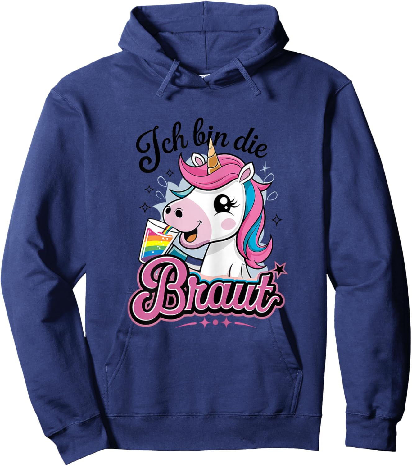 Ich Bin Die Braut Lustiges Einhorn Junggesellinnenabschied Hoodie - Hoodie | Navy