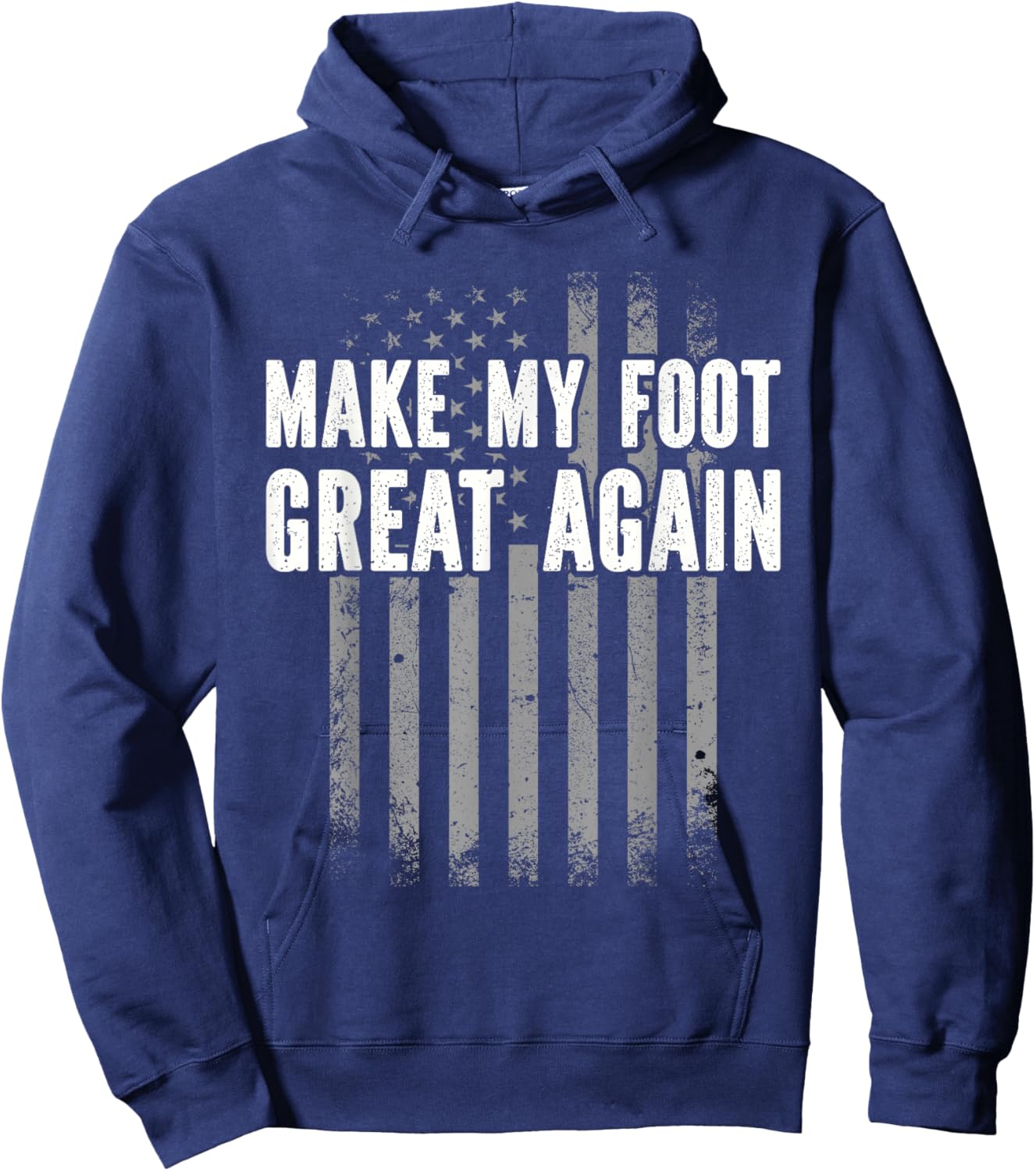 Make My Foot Great Again - Injury Recovery Hoodie - Hoodie | Navy