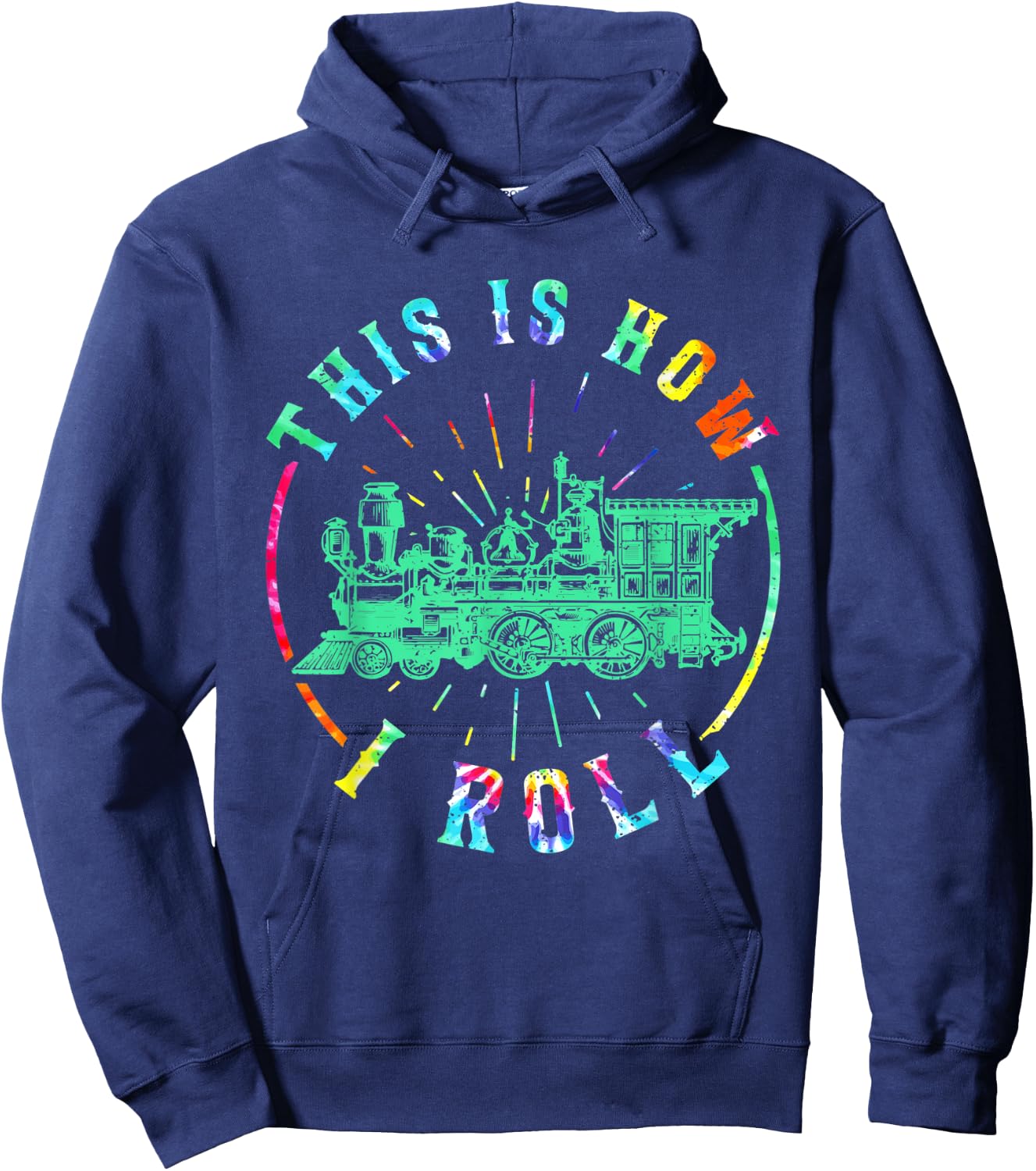 Funny Railroad Lovers Tie Dye Style Train Engineer Men Women Hoodie - Hoodie | Navy