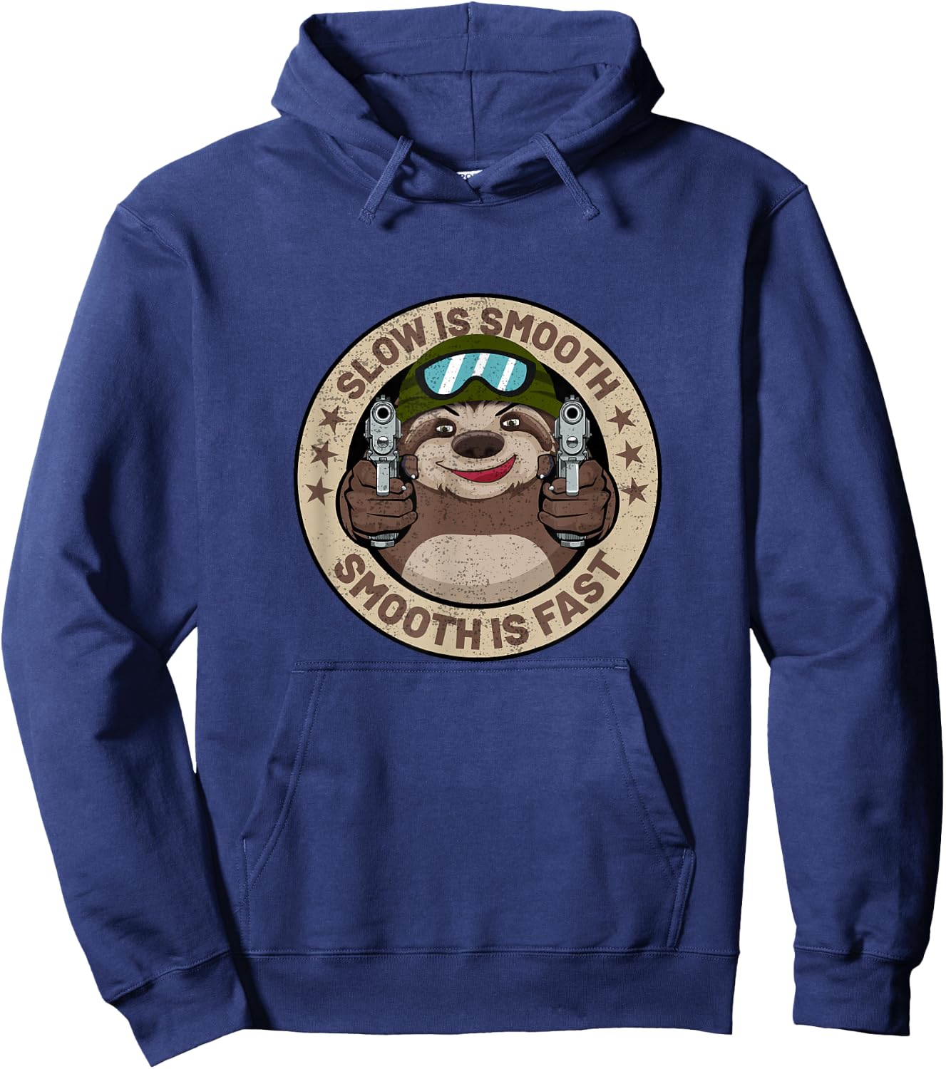 Slow Is Smooth Is Fast Funny Sloth Firearm Shooting Shirt Hoodie - Hoodie | Navy