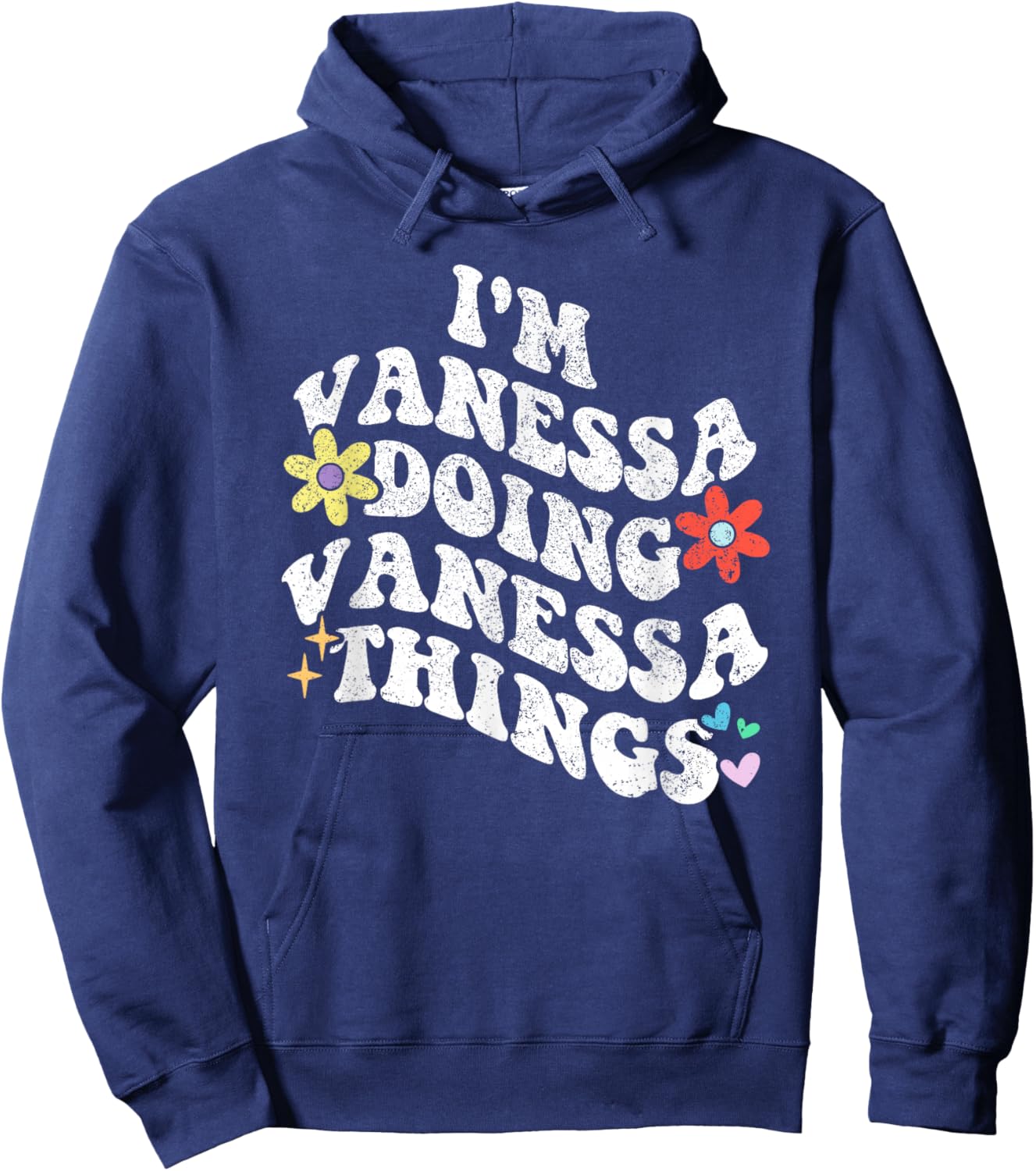 Personalized Name Mothers Day outfit Retro Groovy I'm VANESSA Doing VANESSA Things Funny Mother's Hoodie - Hoodie | Navy