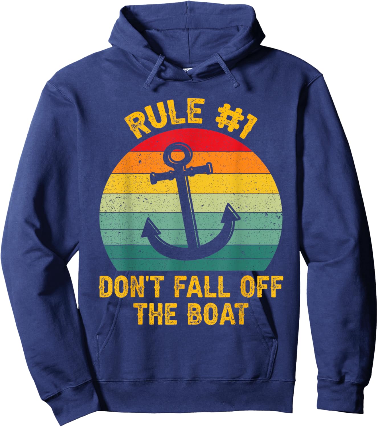 Funny Cruise Shirts - Rule #1 Don't Fall Off The Boat Hoodie - Hoodie | Navy