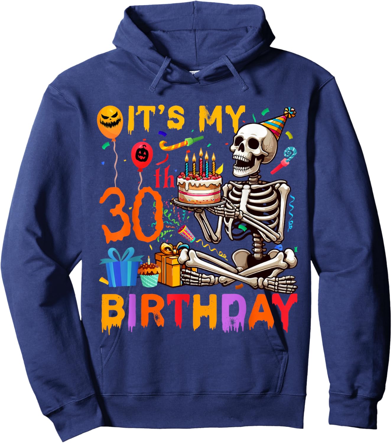 It's My 30th Birthday Halloween Skeleton Matching Party Hoodie - Hoodie | Navy