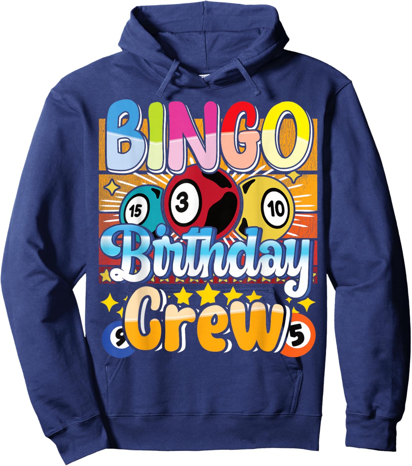 Bingo Birthday Crew - Bingo Player Gambling - Bingo Hoodie - Hoodie | Navy