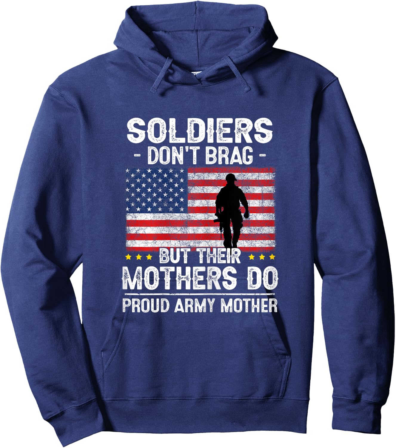 Funny Soldiers Don't Brag Proud Army Mother Mom Military Son Hoodie - Hoodie | Navy