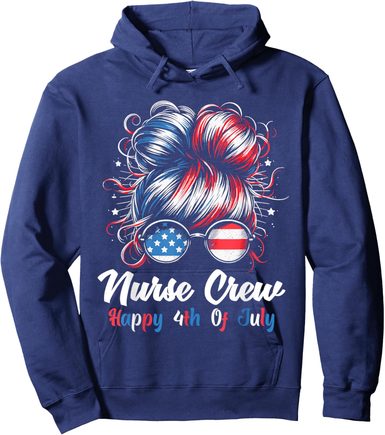 4th Of July Nurse Messy Bun Patriotic American Nurse Crew Hoodie - Hoodie | Navy