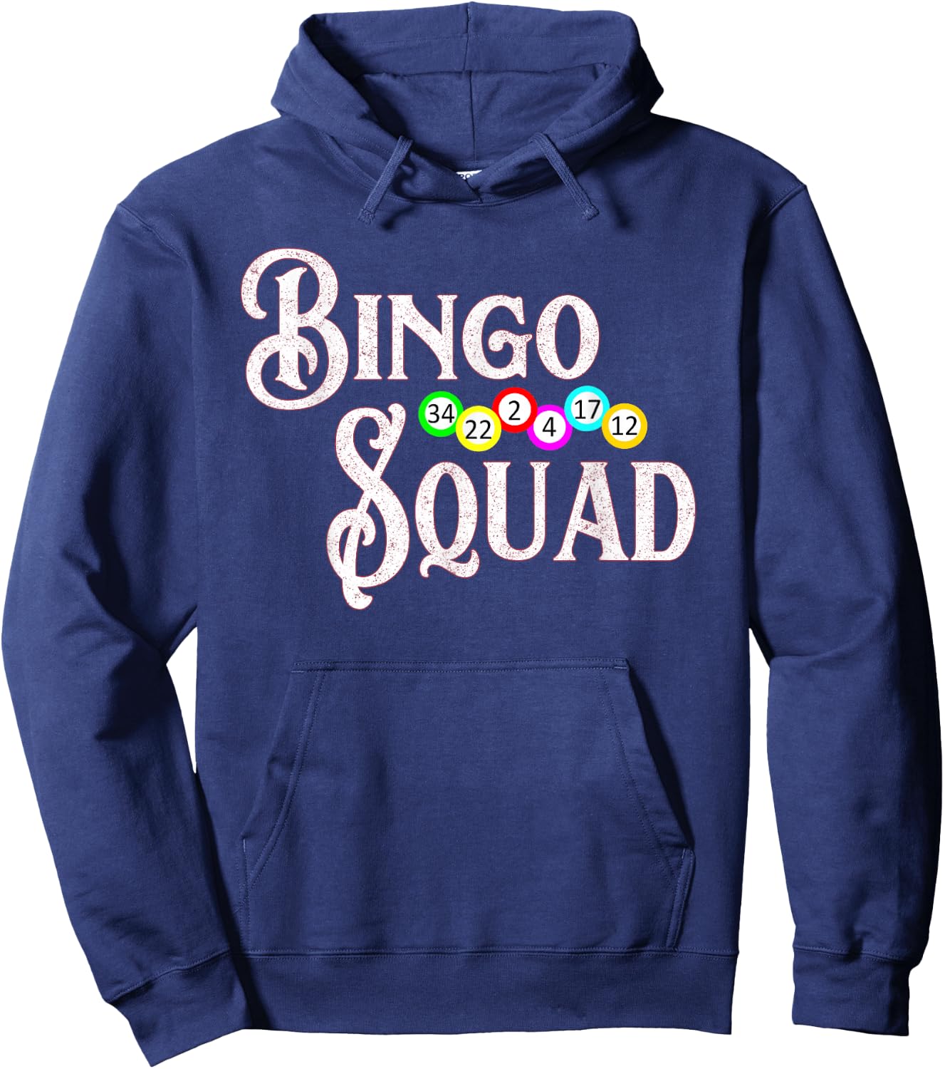 Bingo Squad Funny Bingo Lover Gift Hoodie - Hoodie | Navy