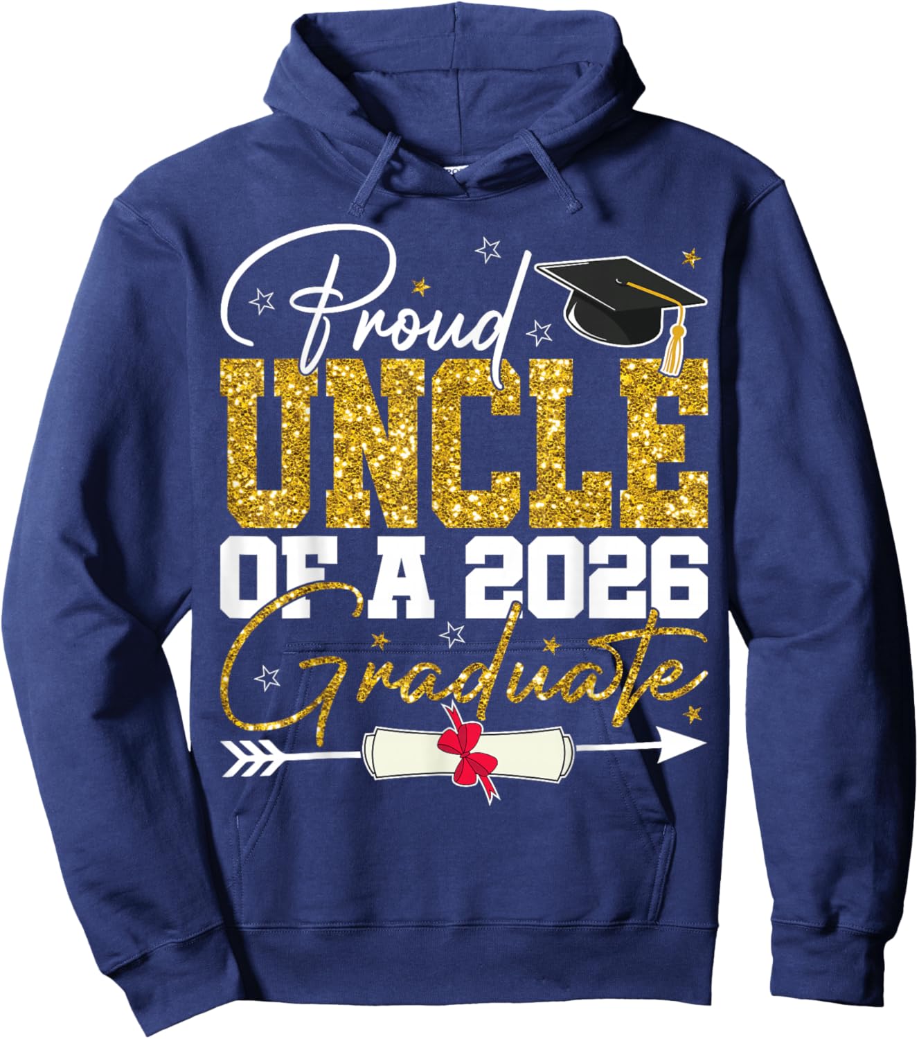 Proud Uncle of A Senior 2026 Graduate Family Graduation 2026 Hoodie - Hoodie | Navy