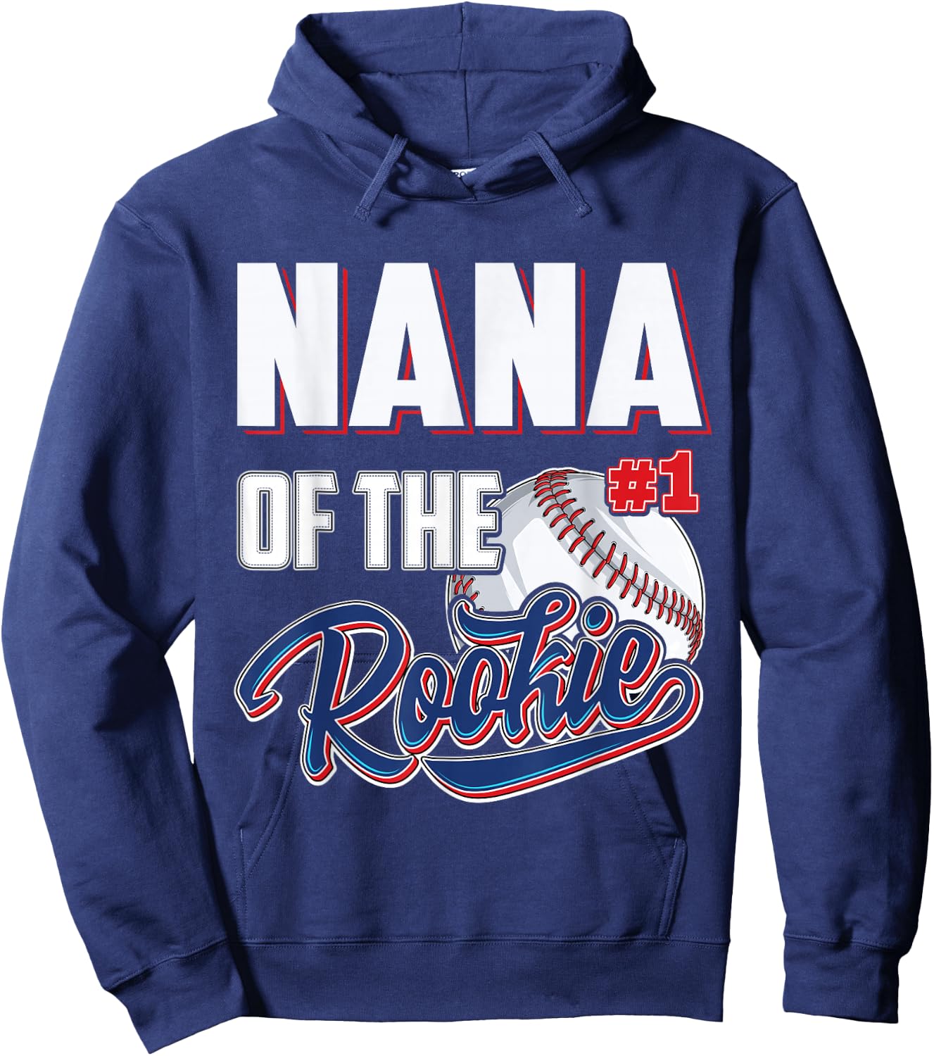 Nana of Rookie 1 Years old Team 1st Birthday Baseball Hoodie - Hoodie | Navy