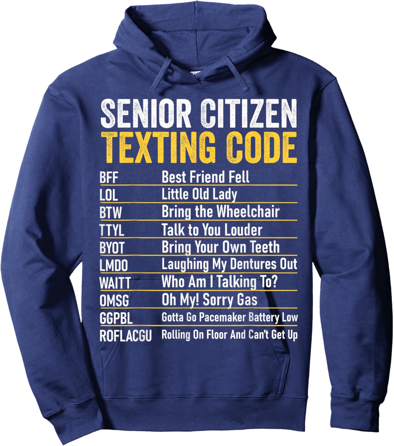 Senior Citizen Texting Code Funny Old People Grandpa Hoodie - Hoodie | Navy