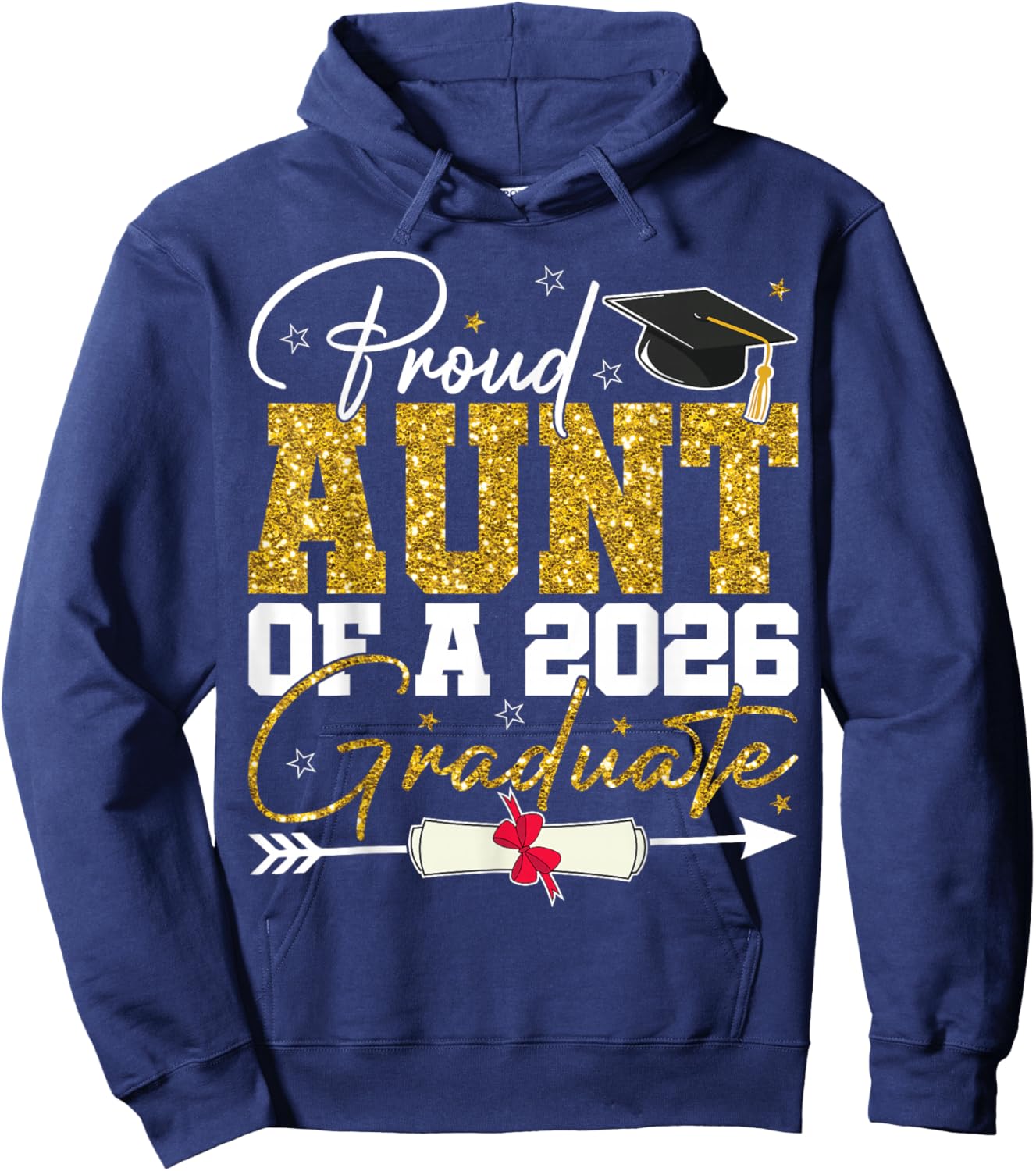 Proud Aunt of A Senior 2026 Graduate Family Graduation 2026 Hoodie - Hoodie | Navy