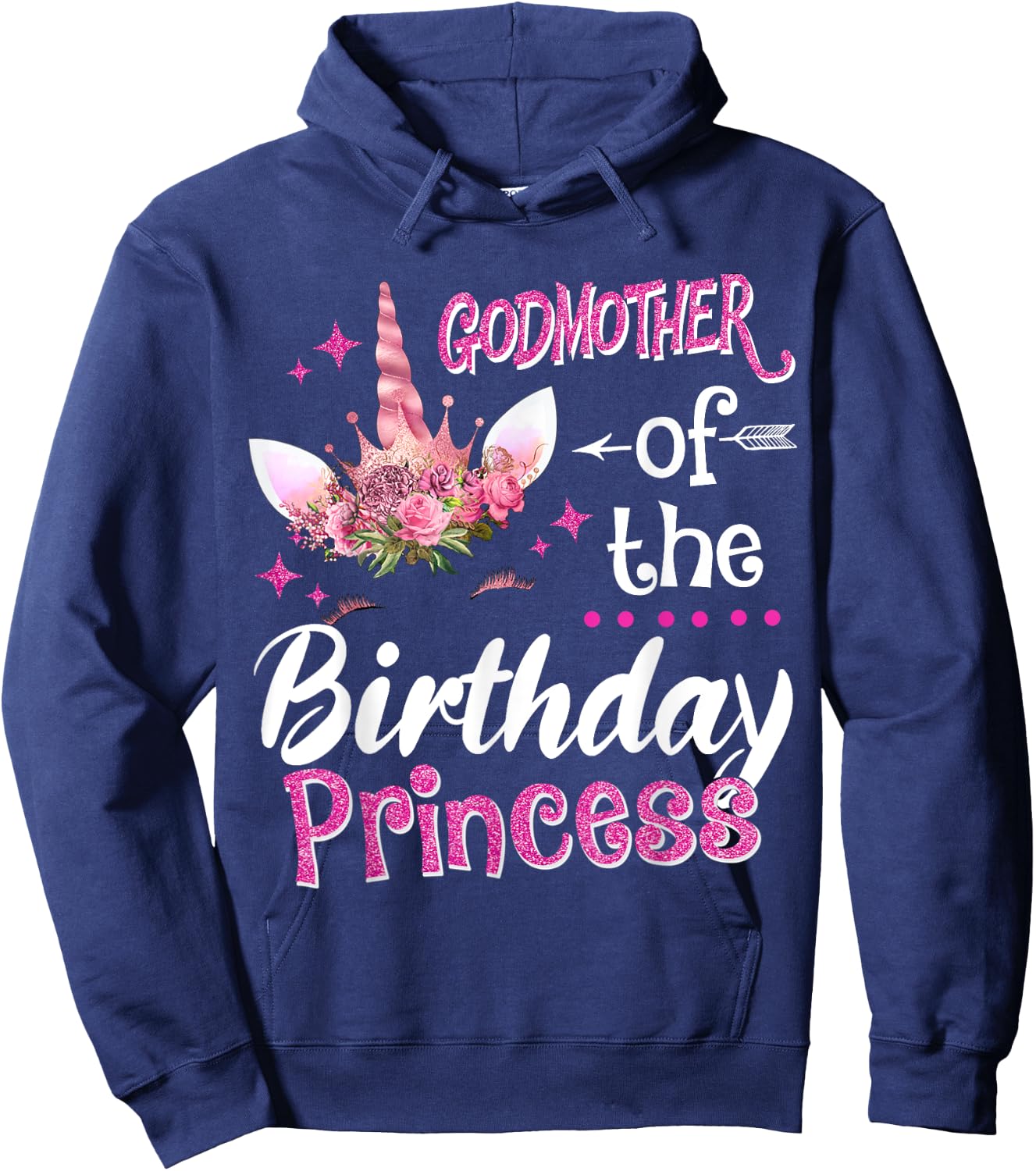 Godmother Of The Birthday Princess Unicorn Flower Mommy Hoodie - Hoodie | Navy