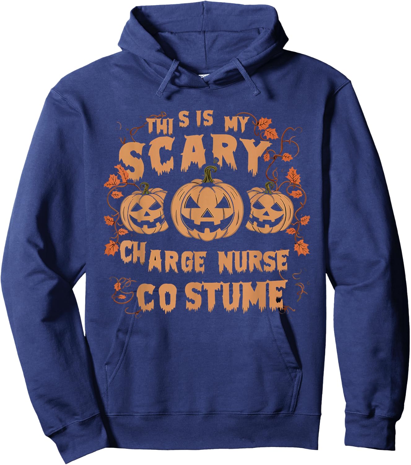 Charge Nurse Halloween Spooky Nursing Trick Or Treat Hoodie - Hoodie | Navy