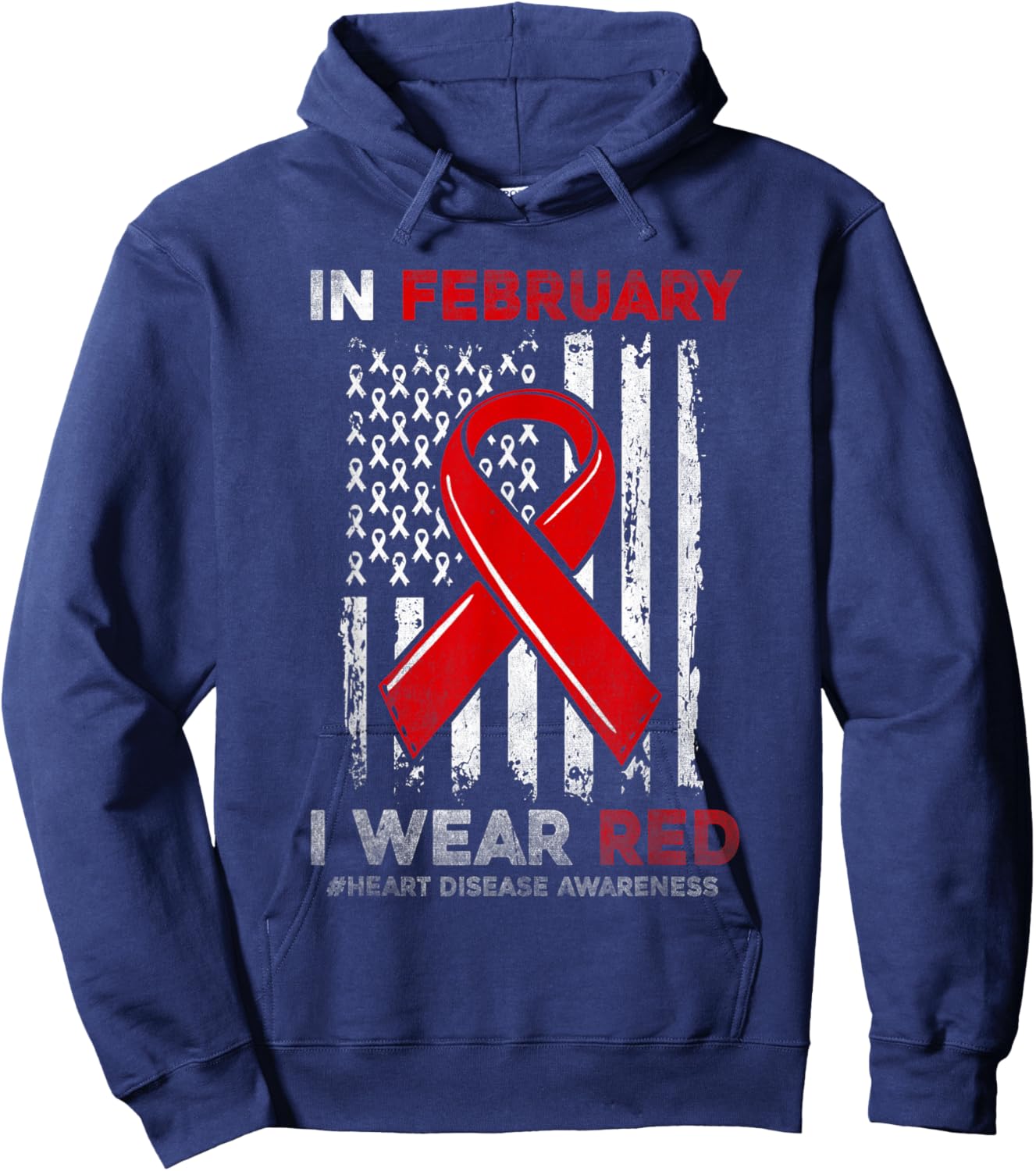 In February I Wear Red USA Flag Heart Disease Awareness CHD Hoodie - Hoodie | Navy