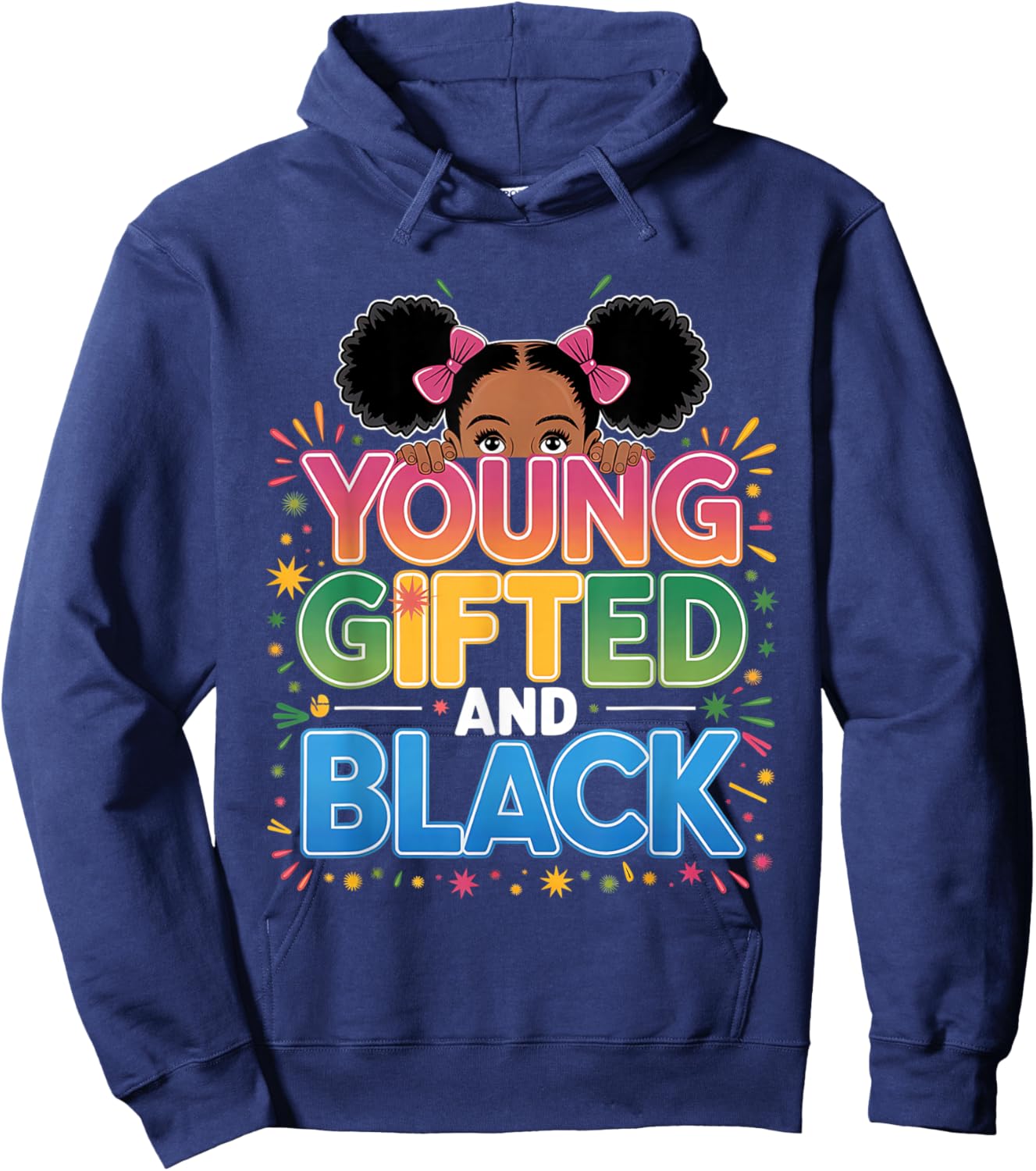 Young Gifted and Black History shirt for girls black history Hoodie - Hoodie | Navy