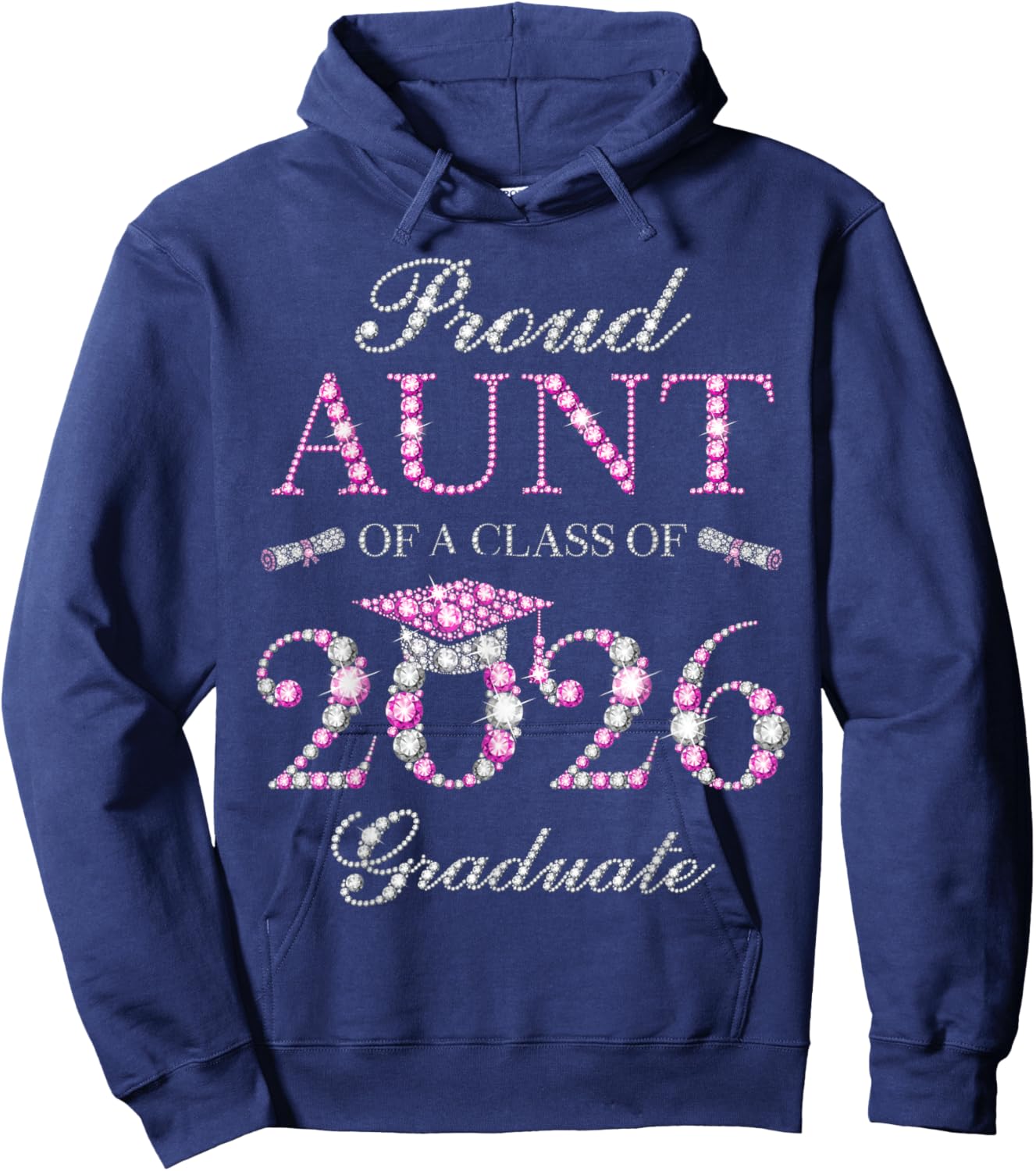 Proud Aunt of A Class of 2026 Graduate Hoodie - Hoodie | Navy