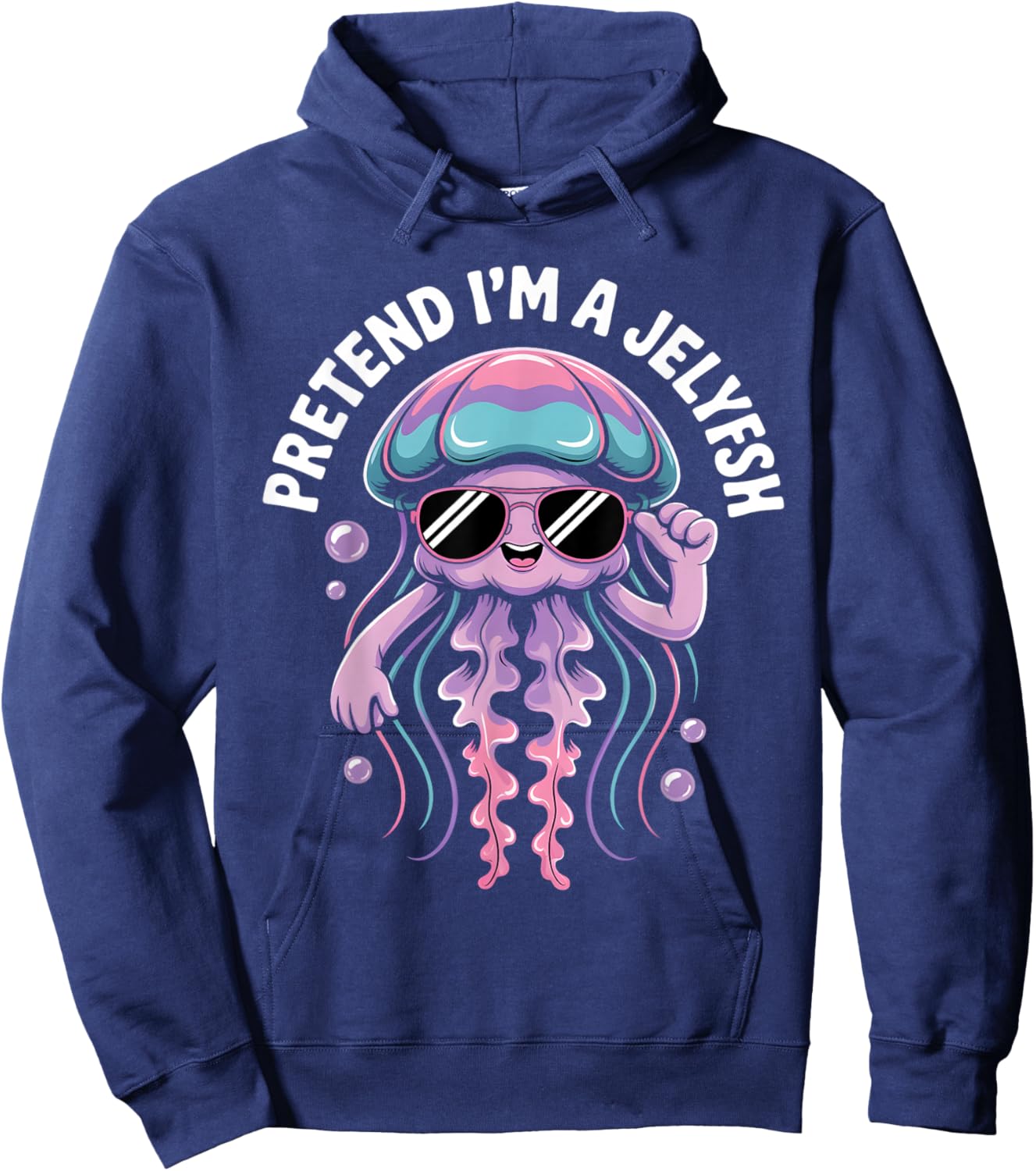 Pretend I'm A Jellyfish Cute Sea Animal Jellyfish Lover Girl Hoodie - Hoodie | Navy