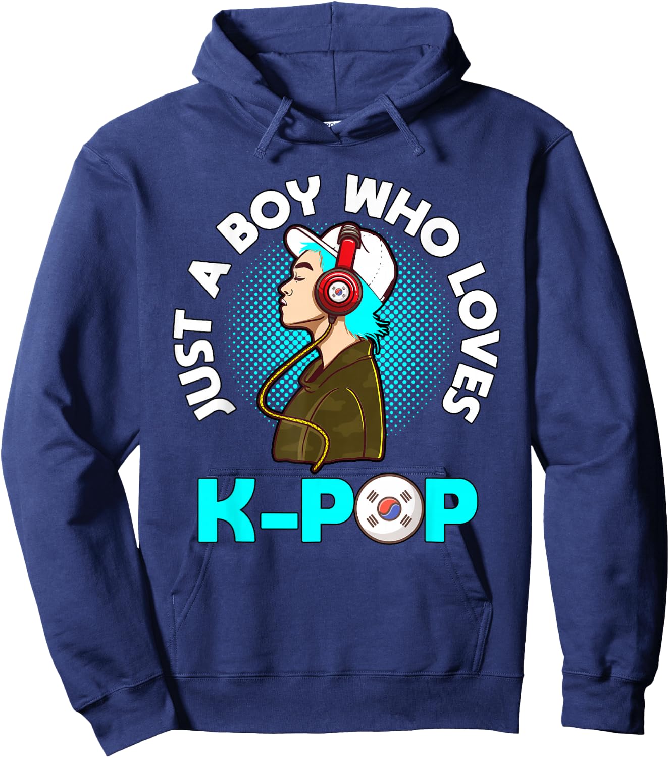 Just A Boy Who Loves K-Pop Outfit K-Pop Gift KPop Hoodie - Hoodie | Navy