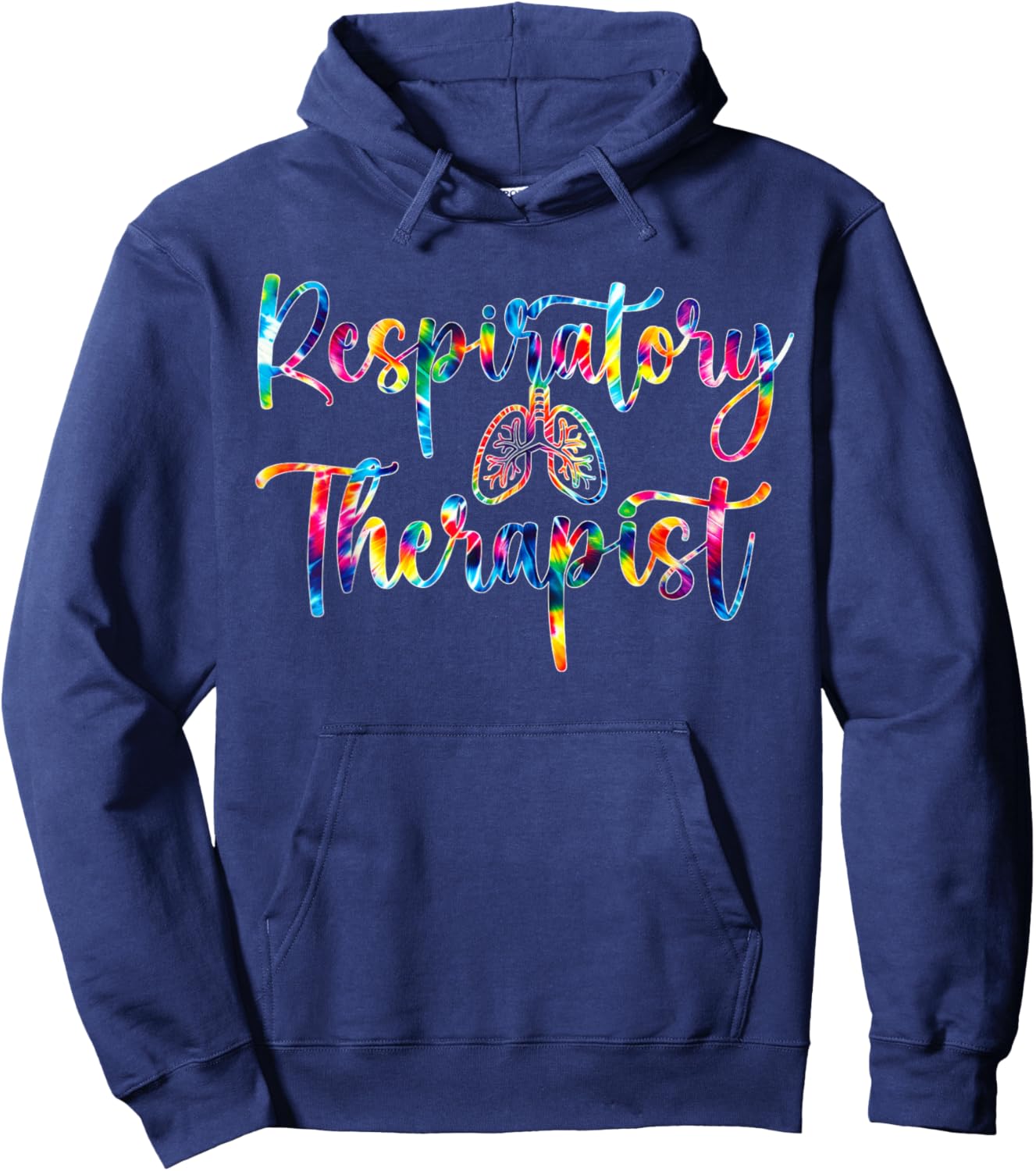 Respiratory Therapist Colorful Tie Dye Lungs RT Medical Hoodie - Hoodie | Navy