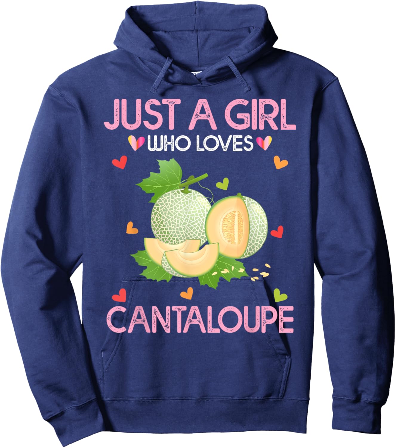 Cantaloupe Lover Women Gift Just A Girl Who Loves Cantaloupe Hoodie - Hoodie | Navy
