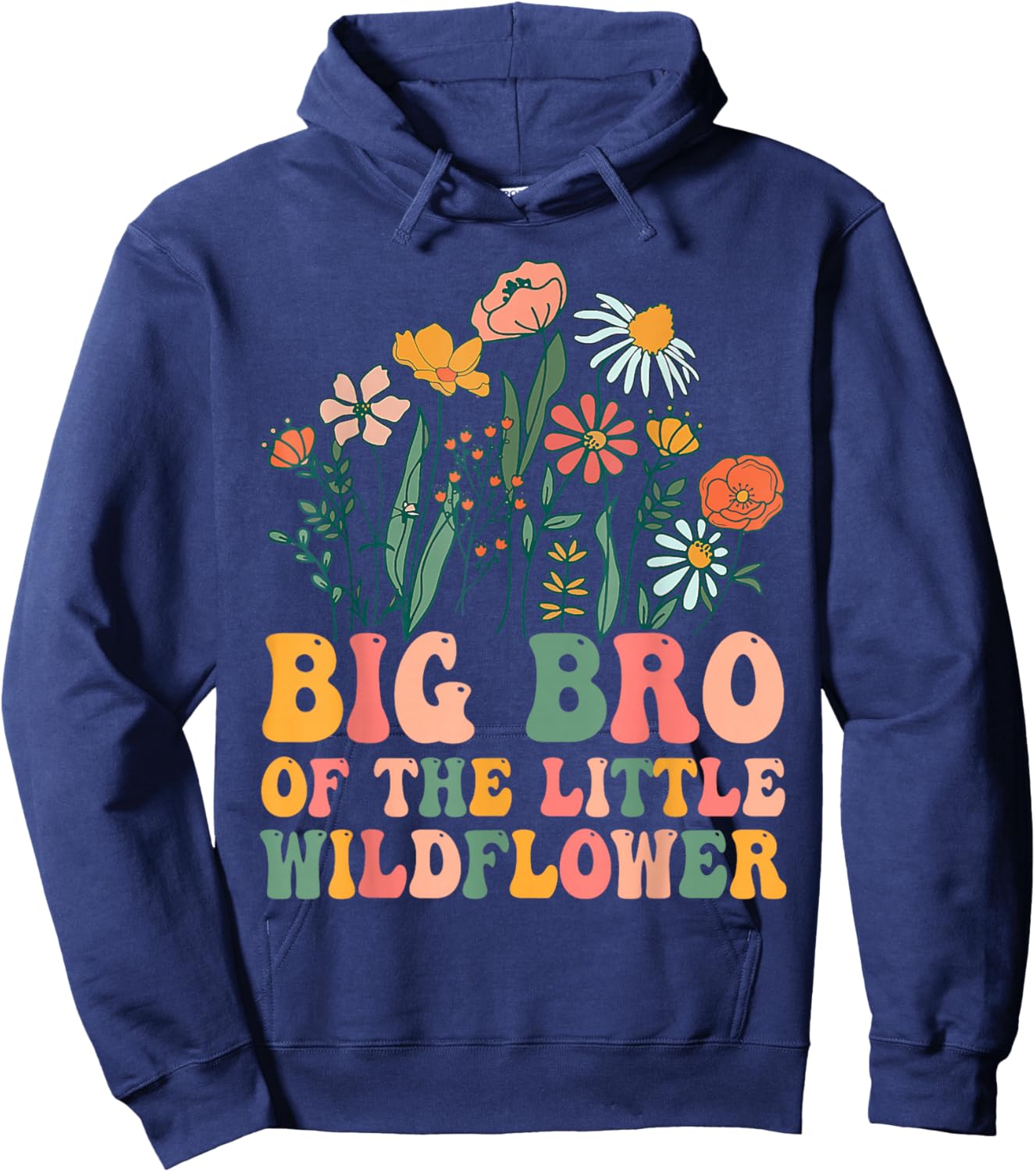 Big Brother Of The Little Wildflower Birthday Party Baby Hoodie - Hoodie | Navy