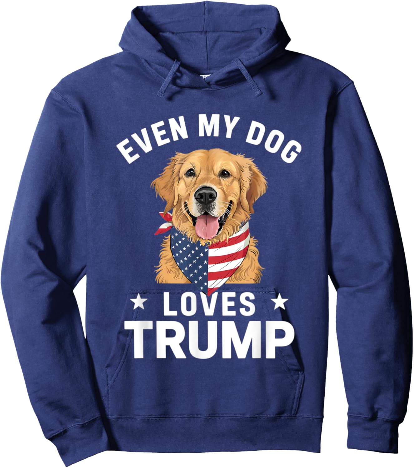 Retriever Even My Dog Loves Trump USA Flag Bandana Hoodie - Hoodie | Navy