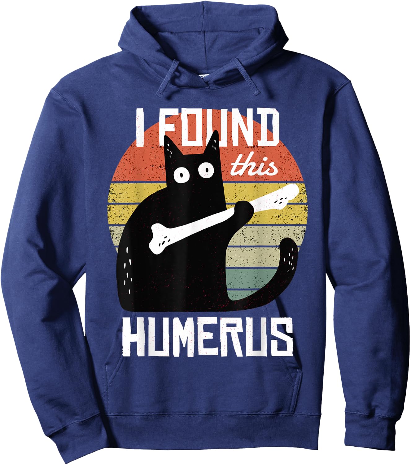 I Found This Humerus Cats Humorous Pun Funny Cat Lover Gift Hoodie - Hoodie | Navy