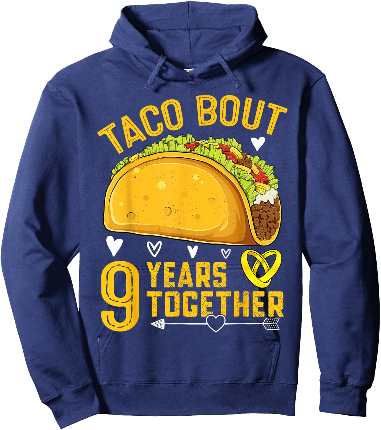 Taco Bout 9 Years Together Funny 9th Wedding Anniversary Hoodie - Hoodie | Navy