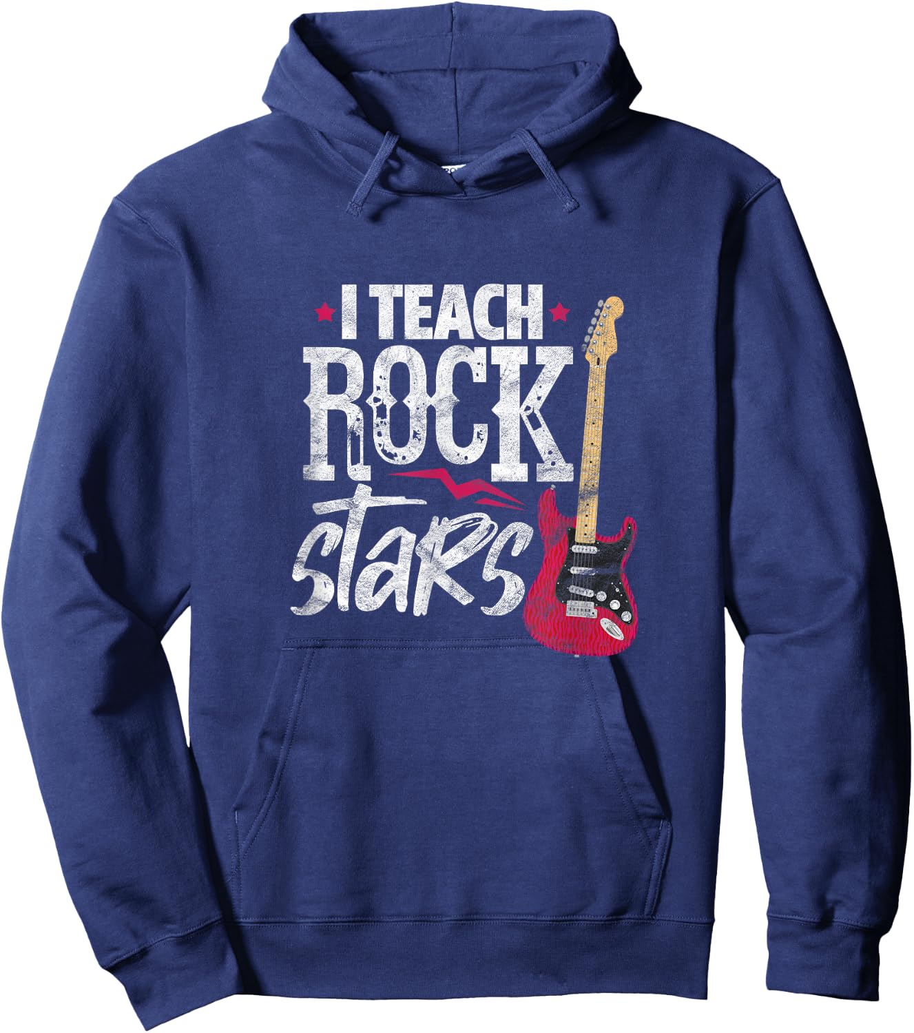 I Teach Rock Stars Funny Music Teacher Guitar Player Hoodie - Hoodie | Navy