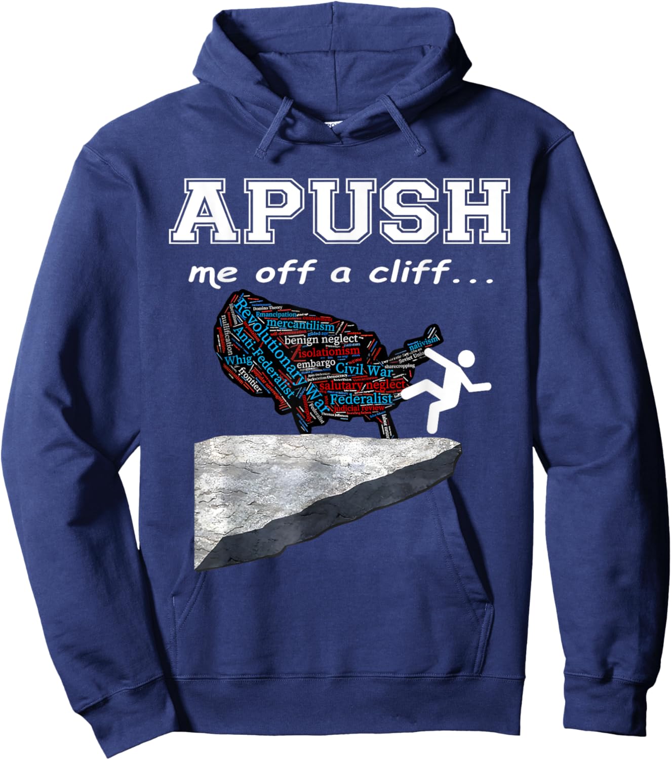 A Push Me Off A Cliff Trendy Funny AP Exam For USA Students Hoodie - Hoodie | Navy