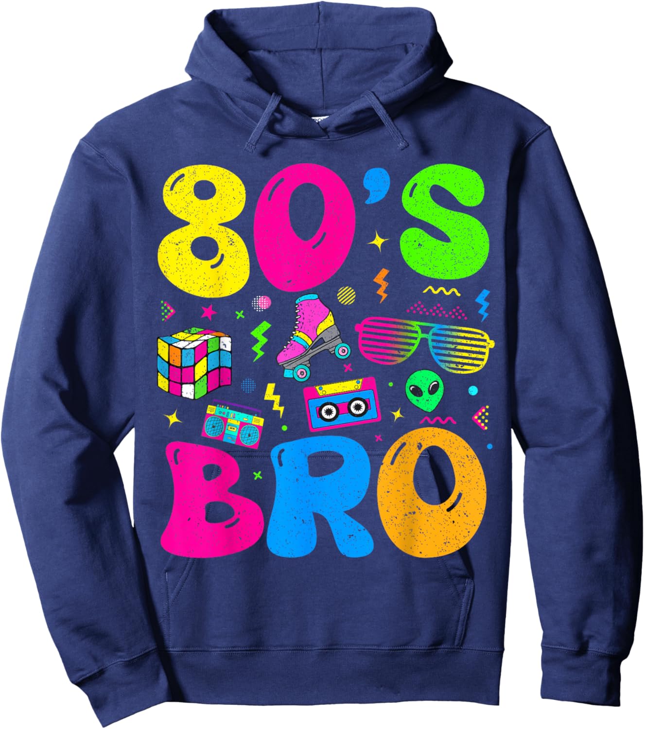 80s Bro 1980s Fashion 80 Theme Party Outfit Eighties Costume Hoodie - Hoodie | Navy