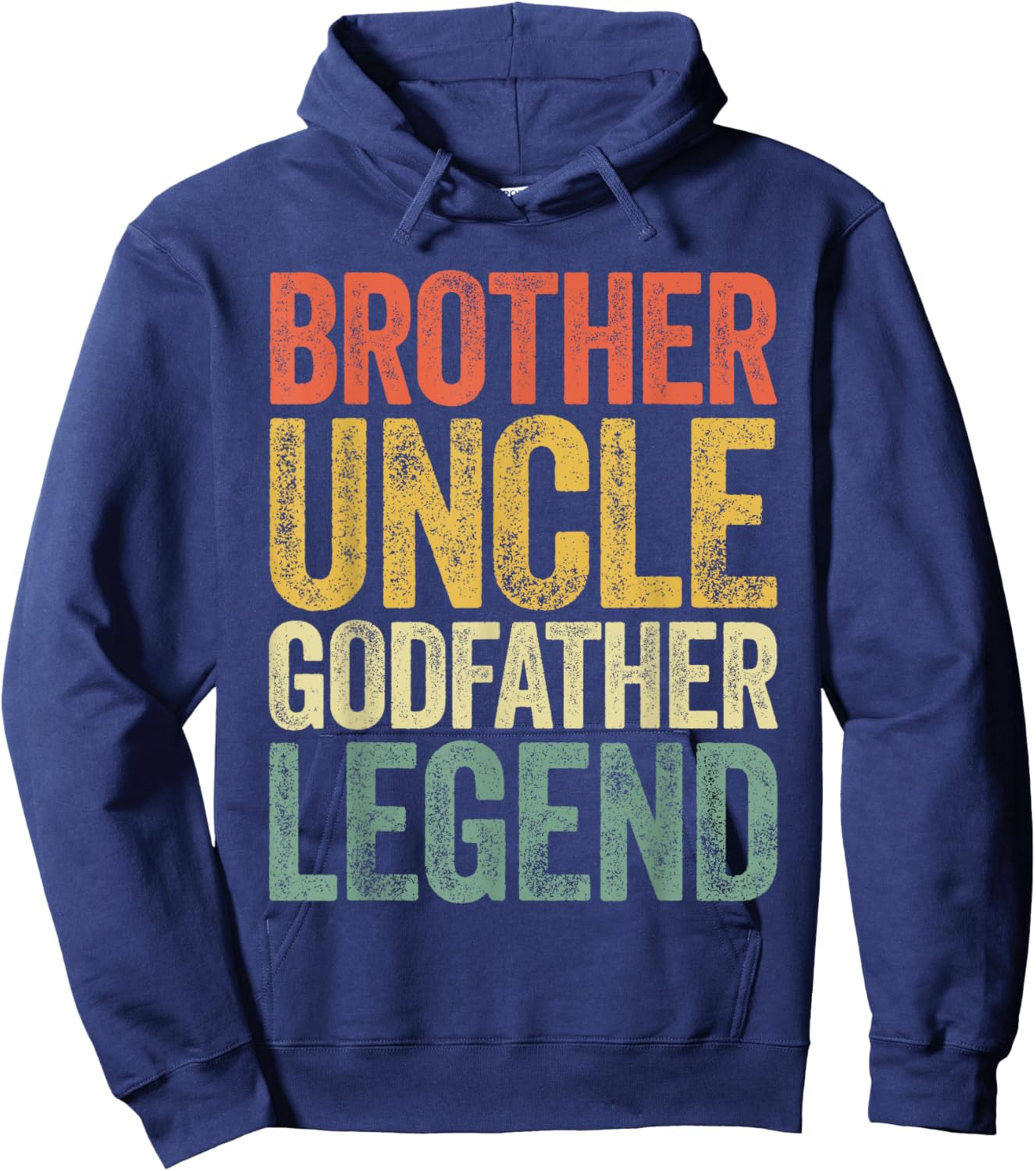 Brother Uncle Godfather Legend Shirt Proposal Fathers Day Hoodie - Hoodie | Navy