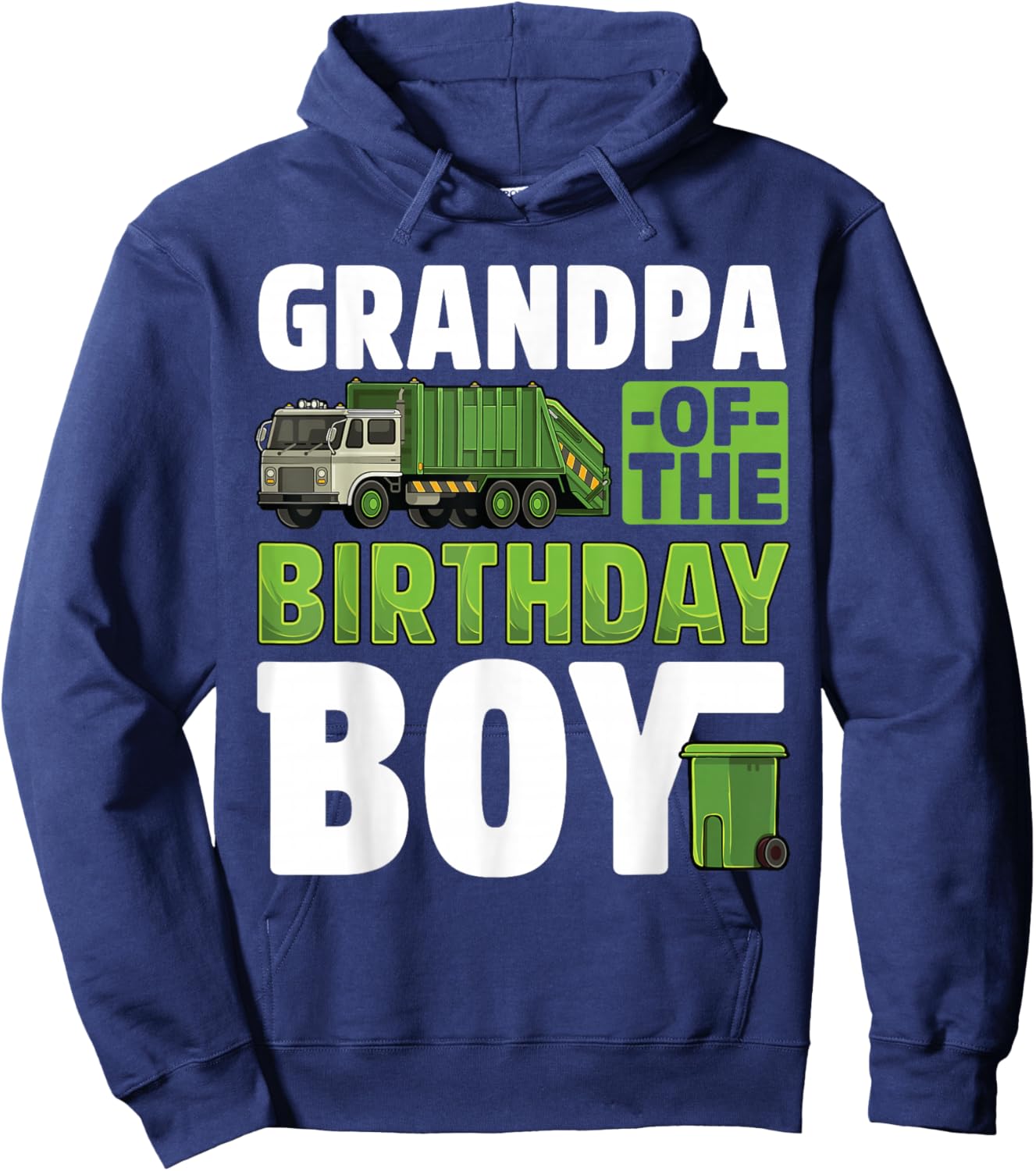 Grandpa Recycling Trash Garbage Truck Birthday Boy Hoodie - Hoodie | Navy