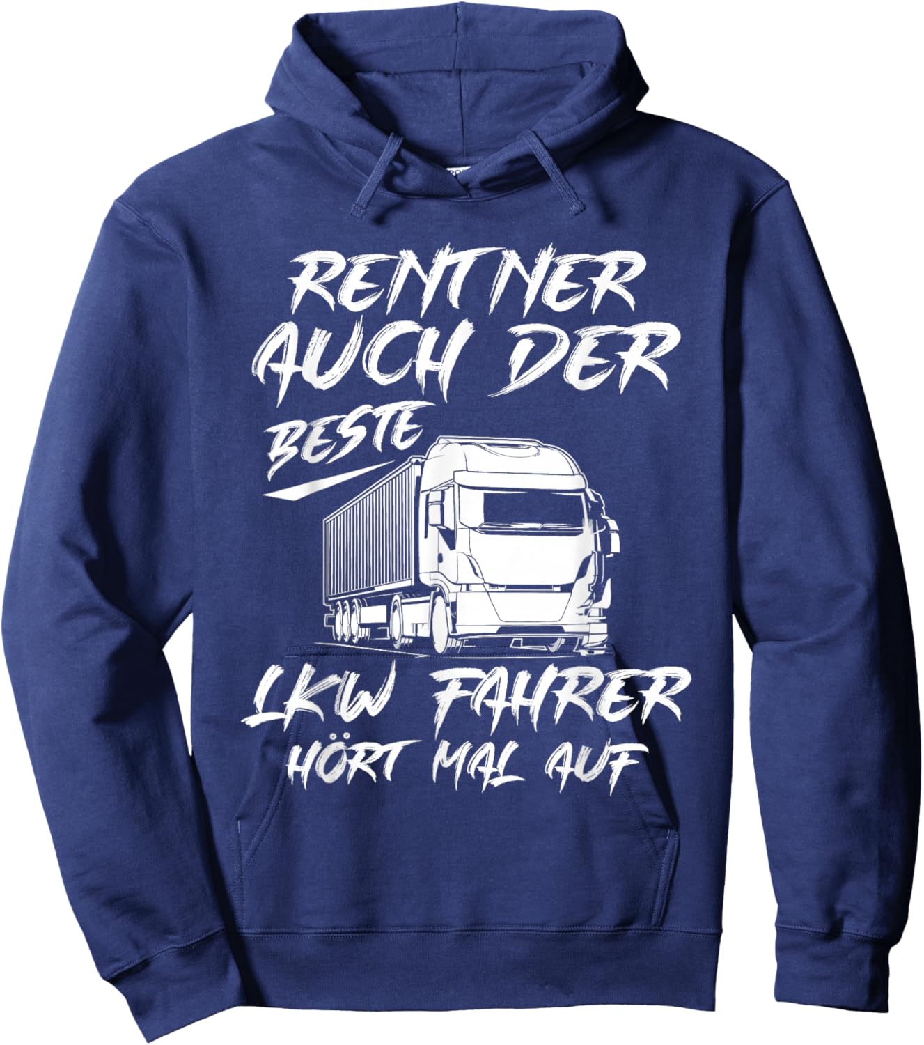 Kraftfahrer Rente Fernfahrer Opa LKW-Fahrer Rentner Hoodie - Hoodie | Navy