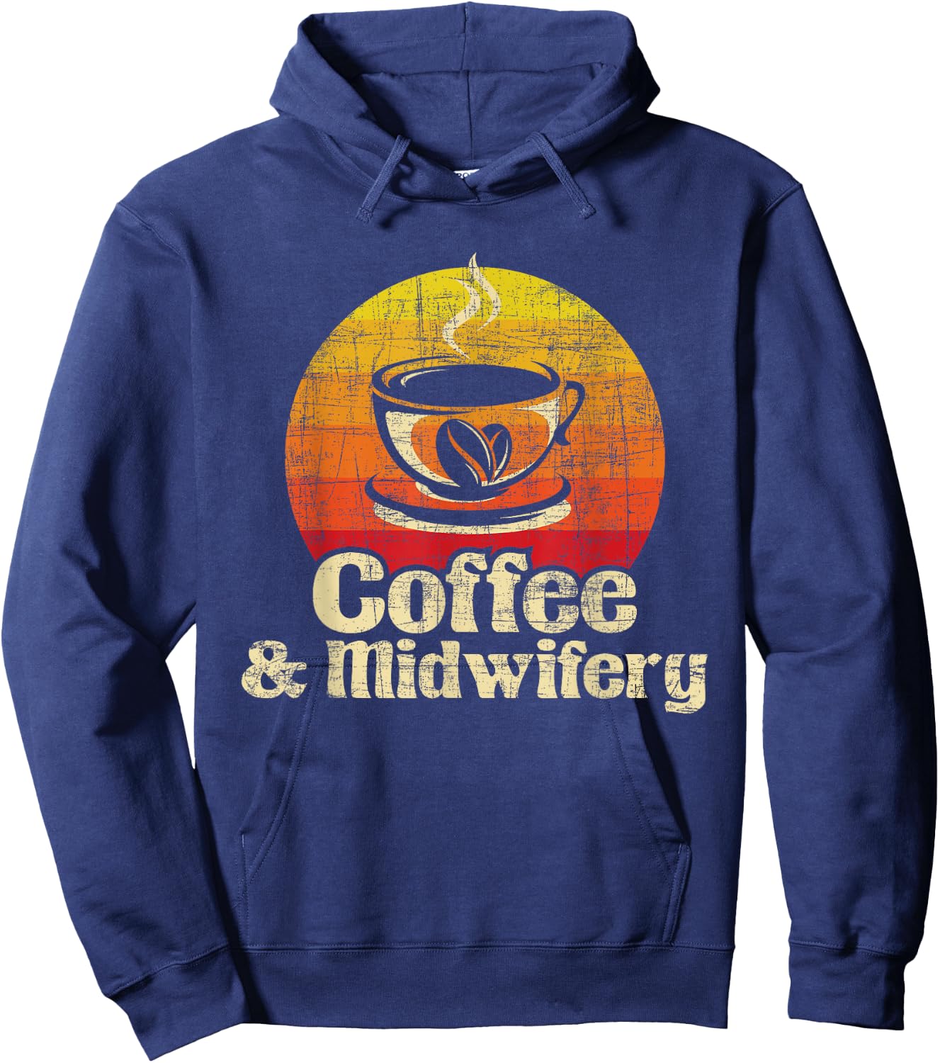 Coffee & Midwifery - Retro Doula Nurse Midwives Birth Worker Hoodie - Hoodie | Navy