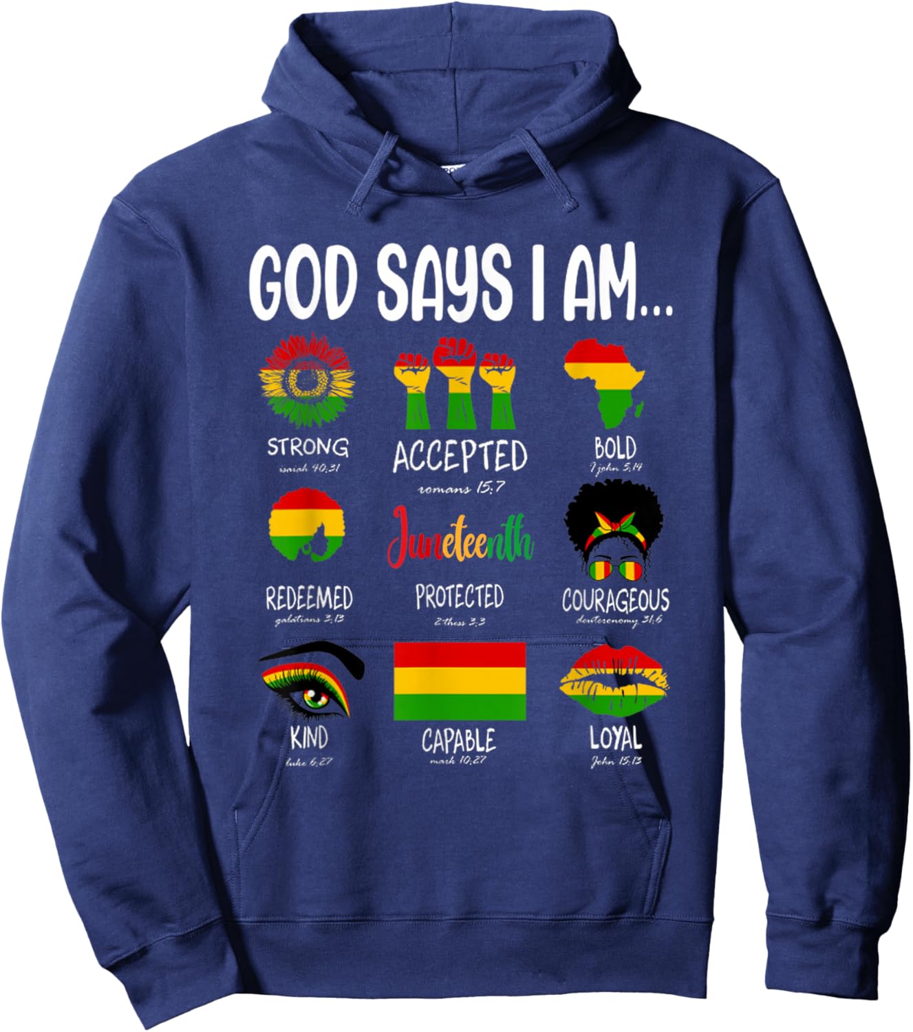 Juneteenth God Says I Am Celebrating Black Freedom 1865 Hoodie - Hoodie | Navy