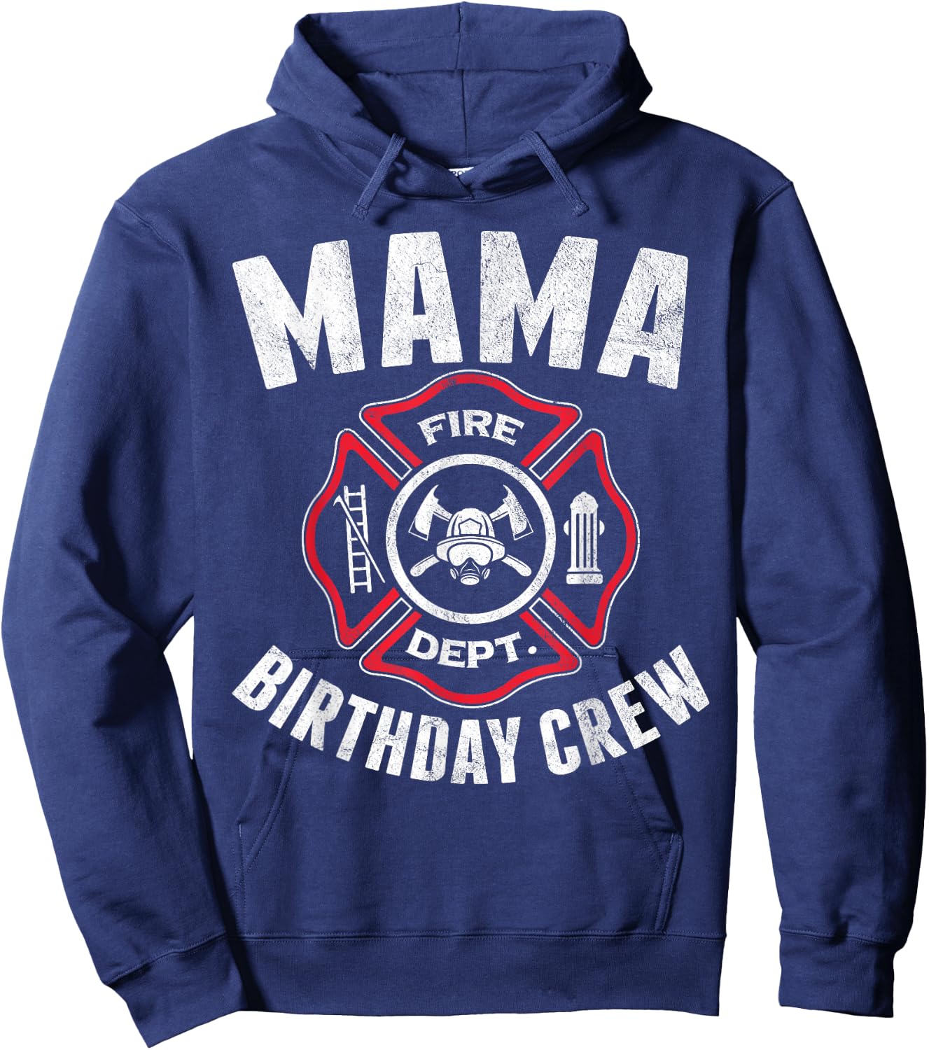 Mama Birthday Crew Fireman Firefighter Costume Party Hoodie - Hoodie | Navy