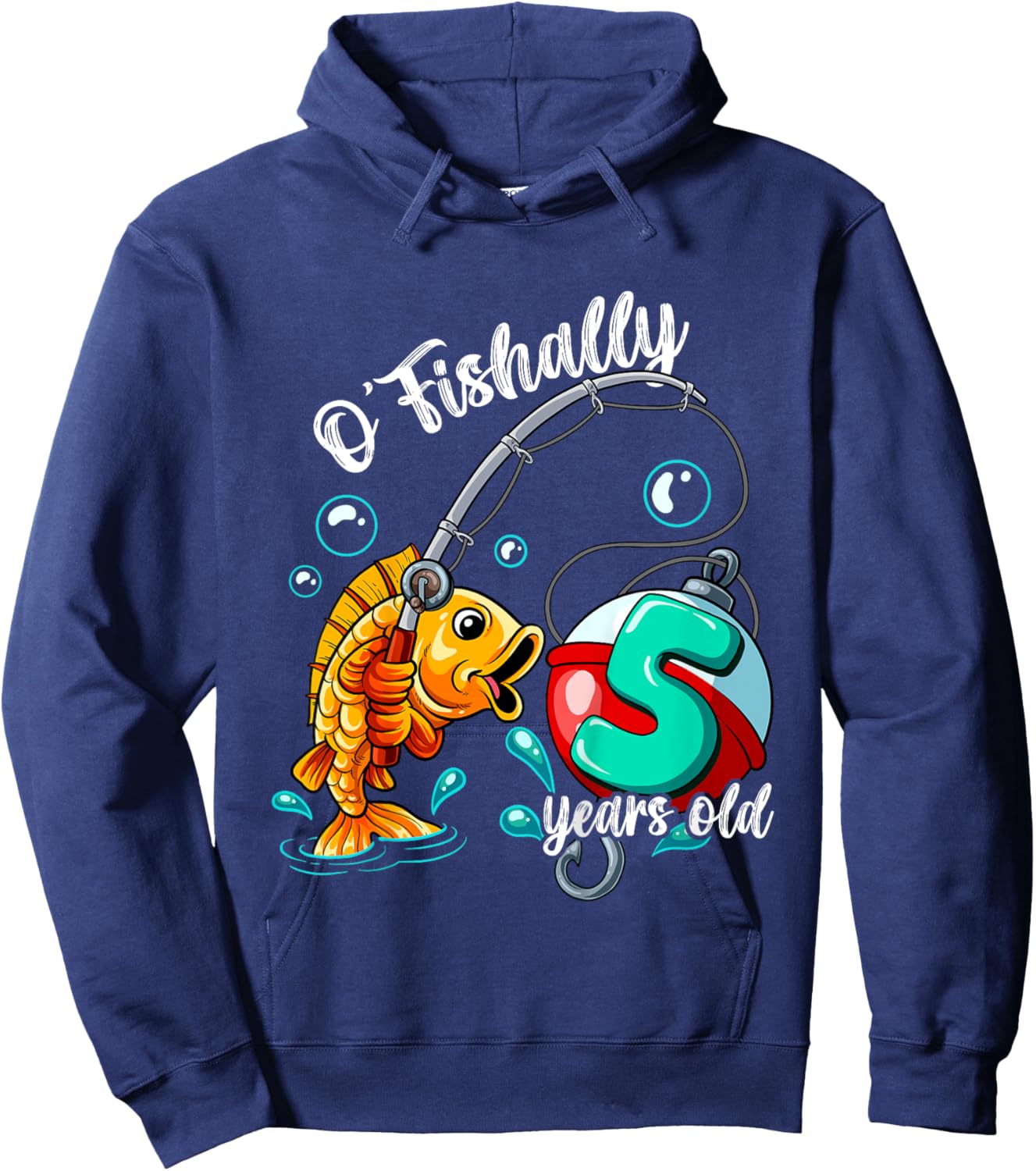Kids O'fishally 5 years old 5th Birthday Fishing Hoodie - Hoodie | Navy