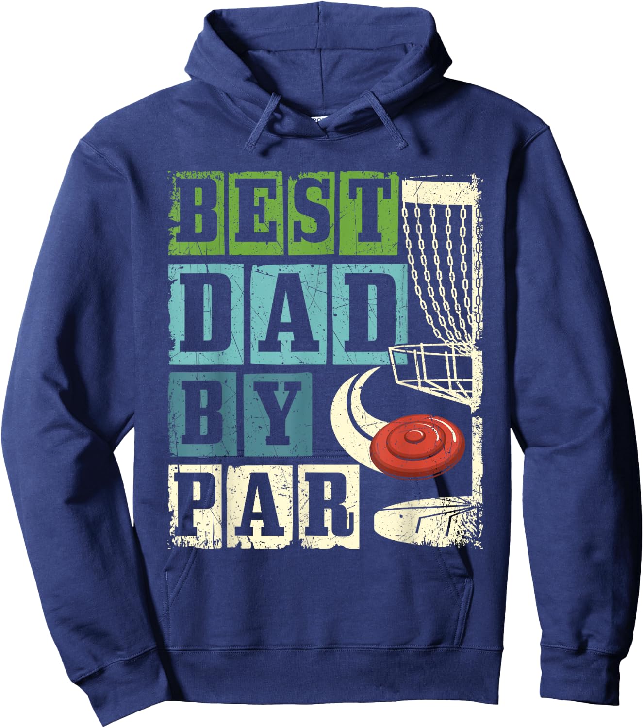 Best Dad By Par - Funny Disc Golf Player Flying Disc Golfer Hoodie - Hoodie | Navy