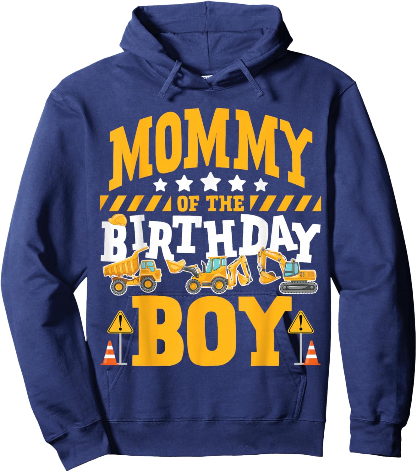 Mommy of the Birthday Boy Excavator Construction Truck Hoodie - Hoodie | Navy