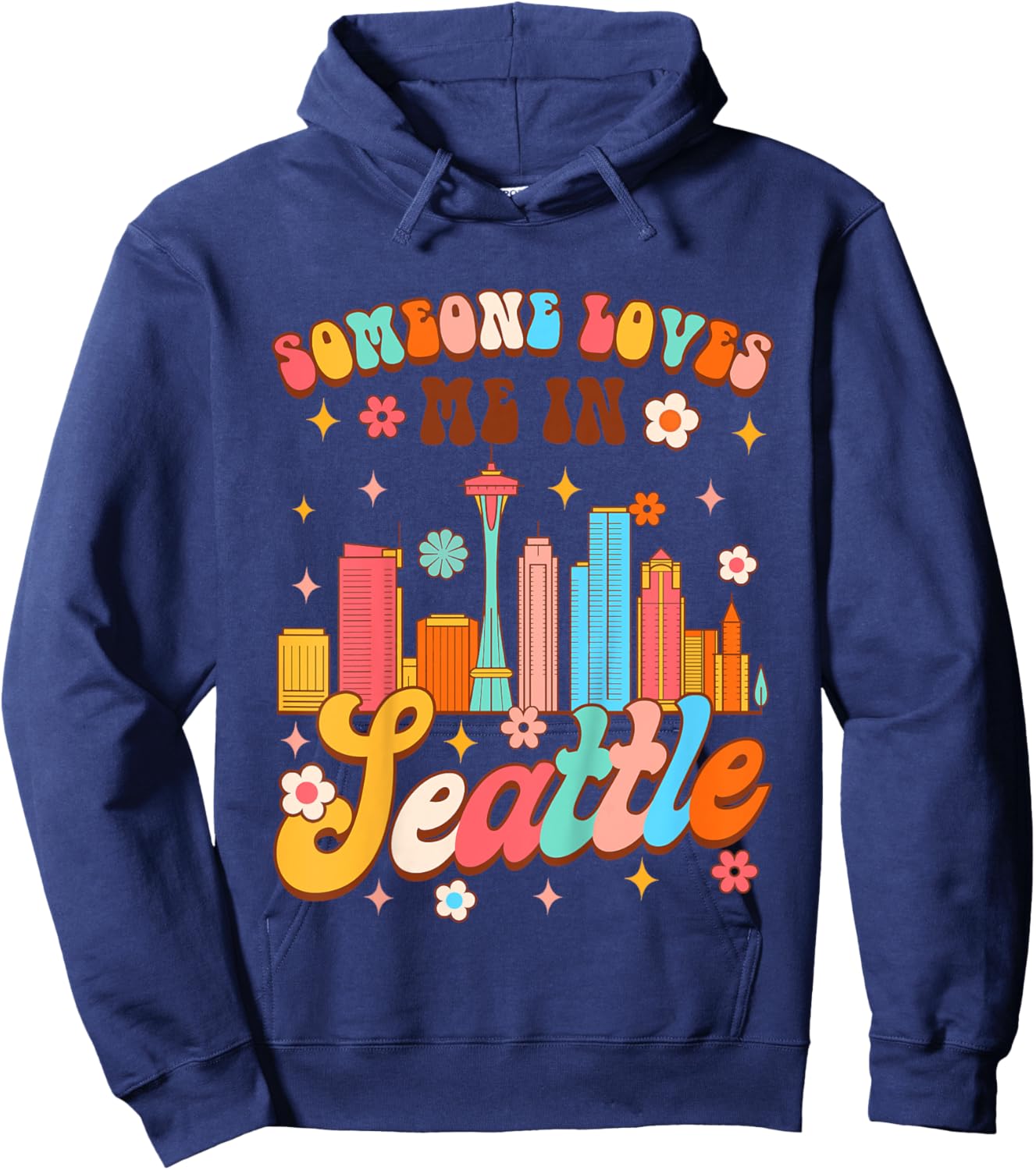 Kids Made In Seattle Baby Shower Someone Loves Me In Seattle Hoodie - Hoodie | Navy