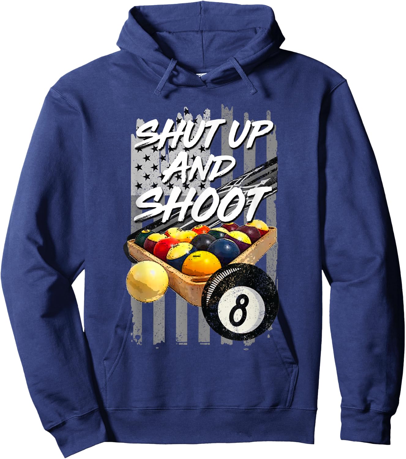 Shut Up and Shoot Billiard 8 Ball Pool Player Hoodie - Hoodie | Navy
