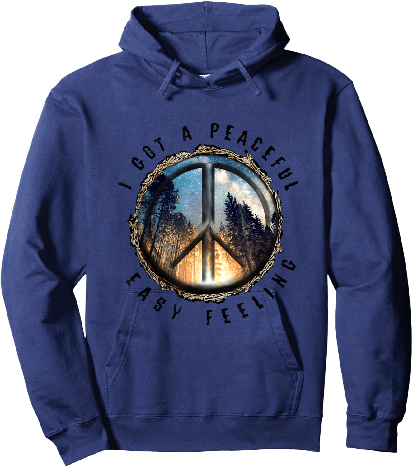Hippie Peace Sign I Got A Easy Peaceful Feeling Forest Tree Hoodie - Hoodie | Navy