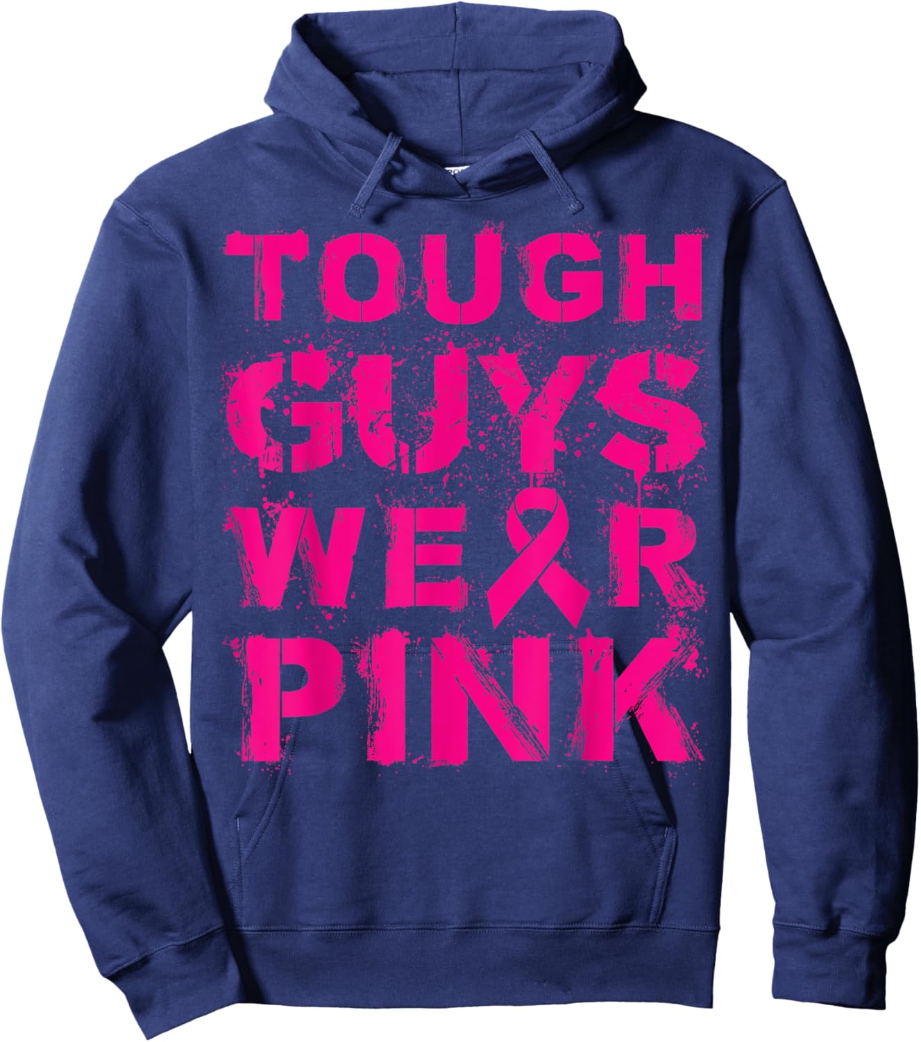 Tough Guys Wear Pink Hoodie - Hoodie | Navy