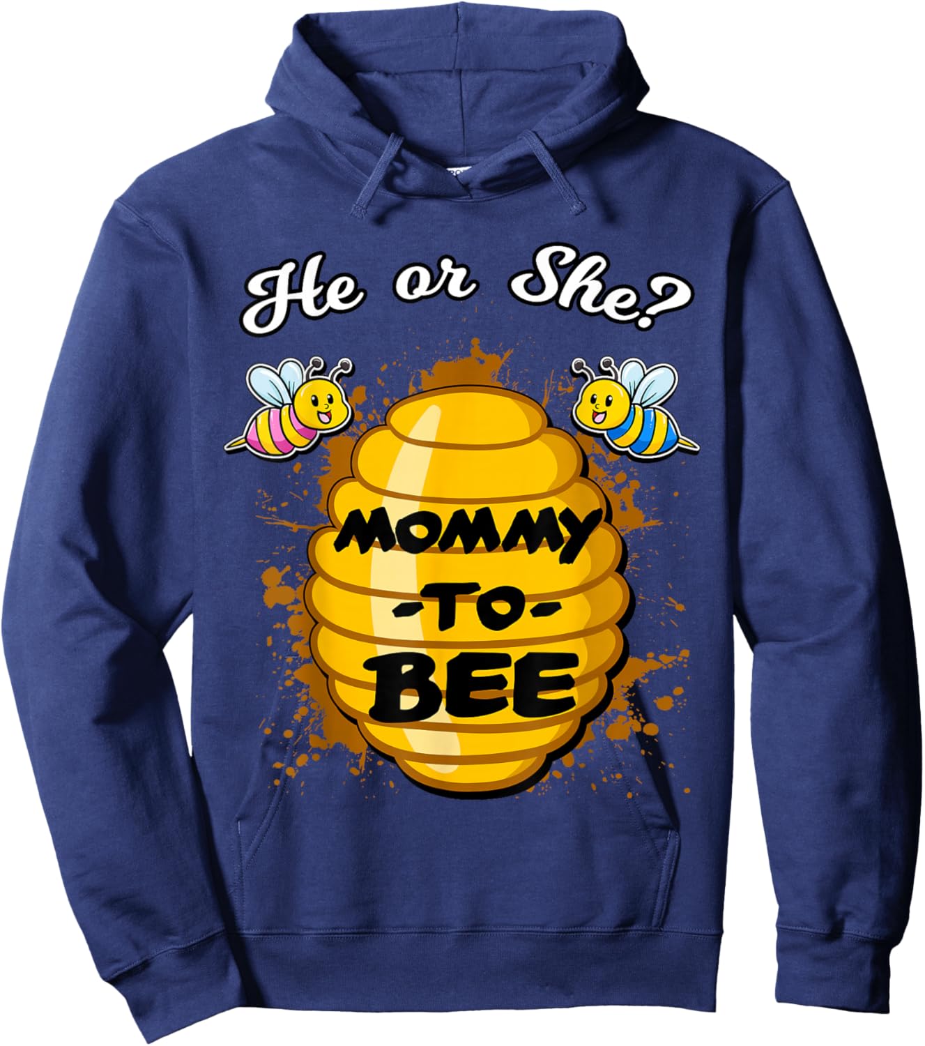 He Or She Mommy To Bee Gender Announcement Baby Shower Party Hoodie - Hoodie | Navy
