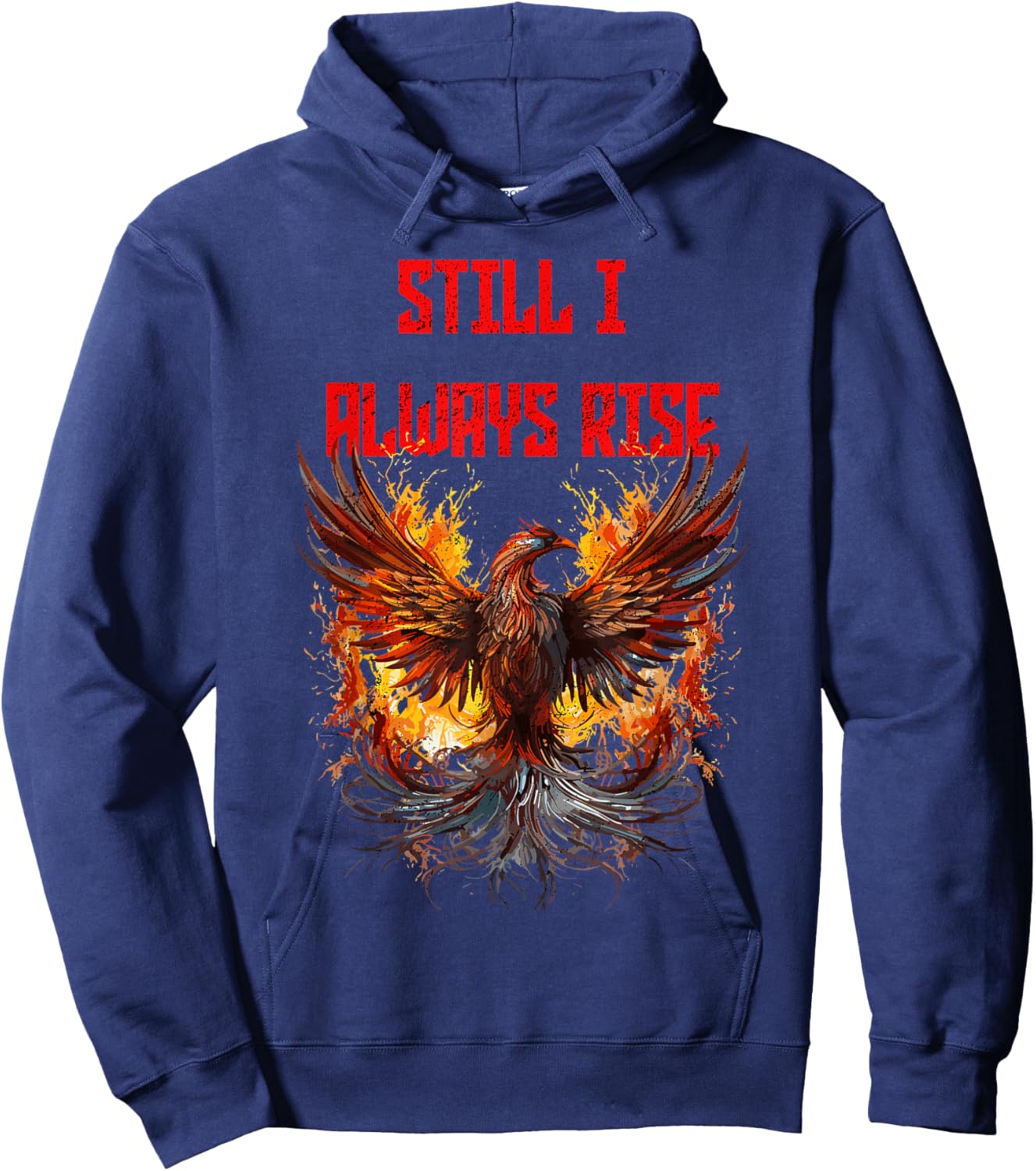 Still I Always Rise, Phoenix Rising New Beginnings Hoodie - Hoodie | Navy