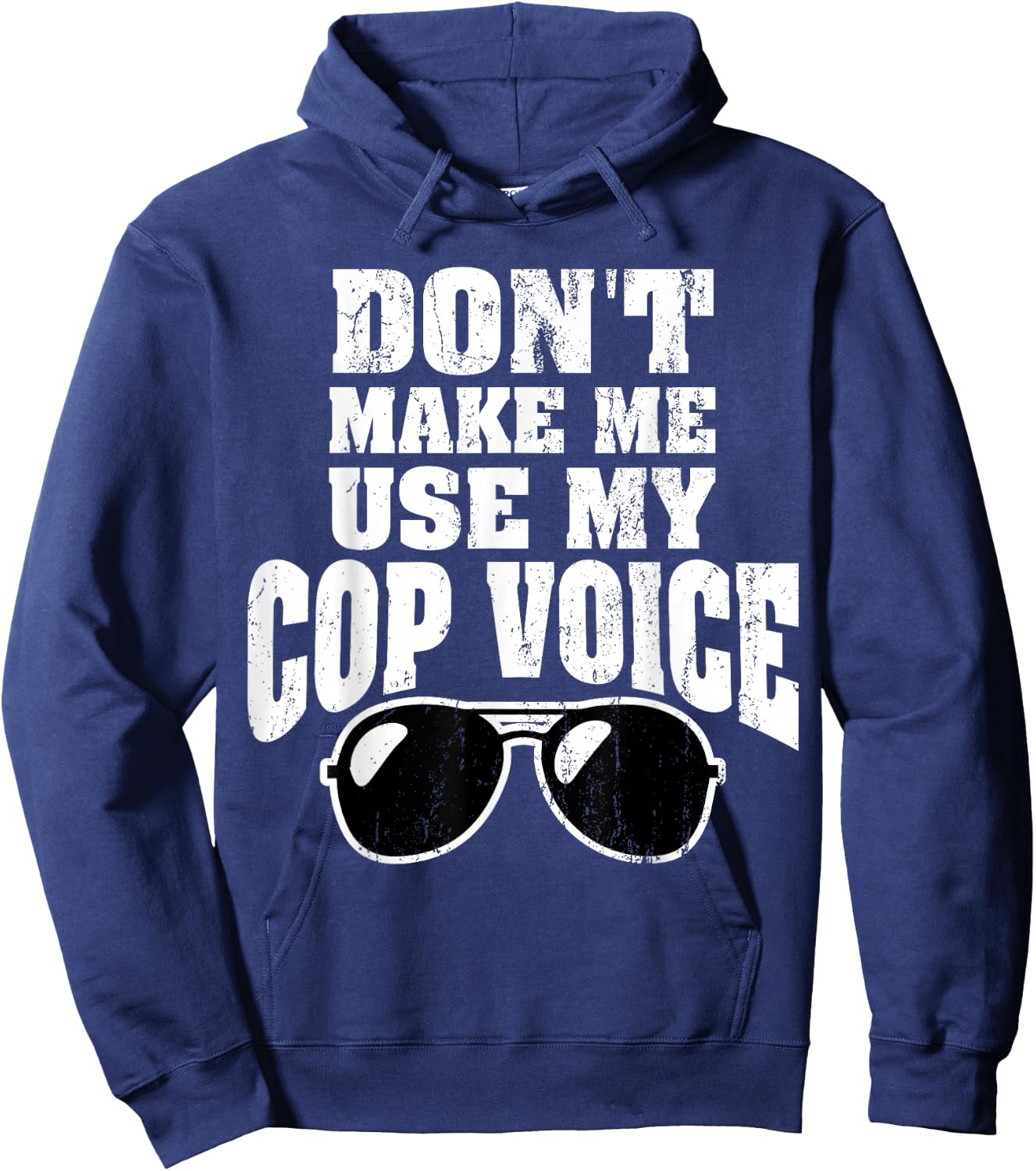 Funny Police Officer Law Enforcement Saying Gift Men Women Hoodie - Hoodie | Navy