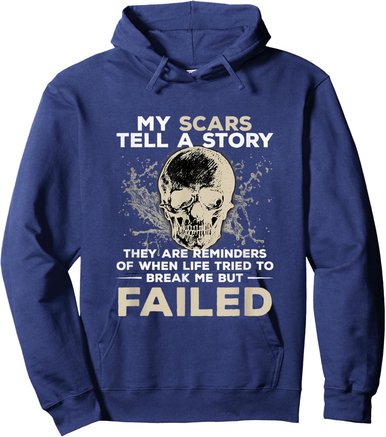 My Scars Tell A Story! Break Me But Failed Mechanic Design Hoodie - Hoodie | Navy