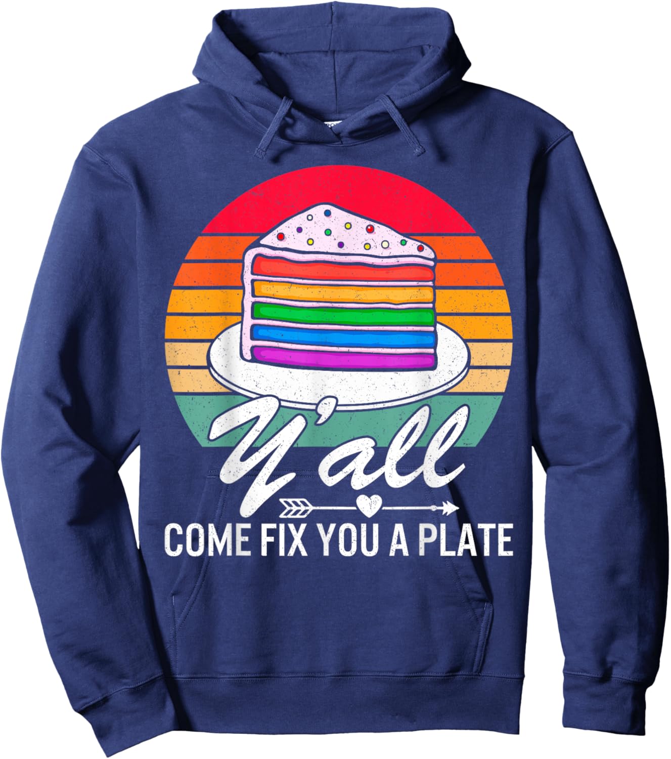 Y'all Come Fix You A Plate Vintage Apparel Shirt Gift Hoodie - Hoodie | Navy
